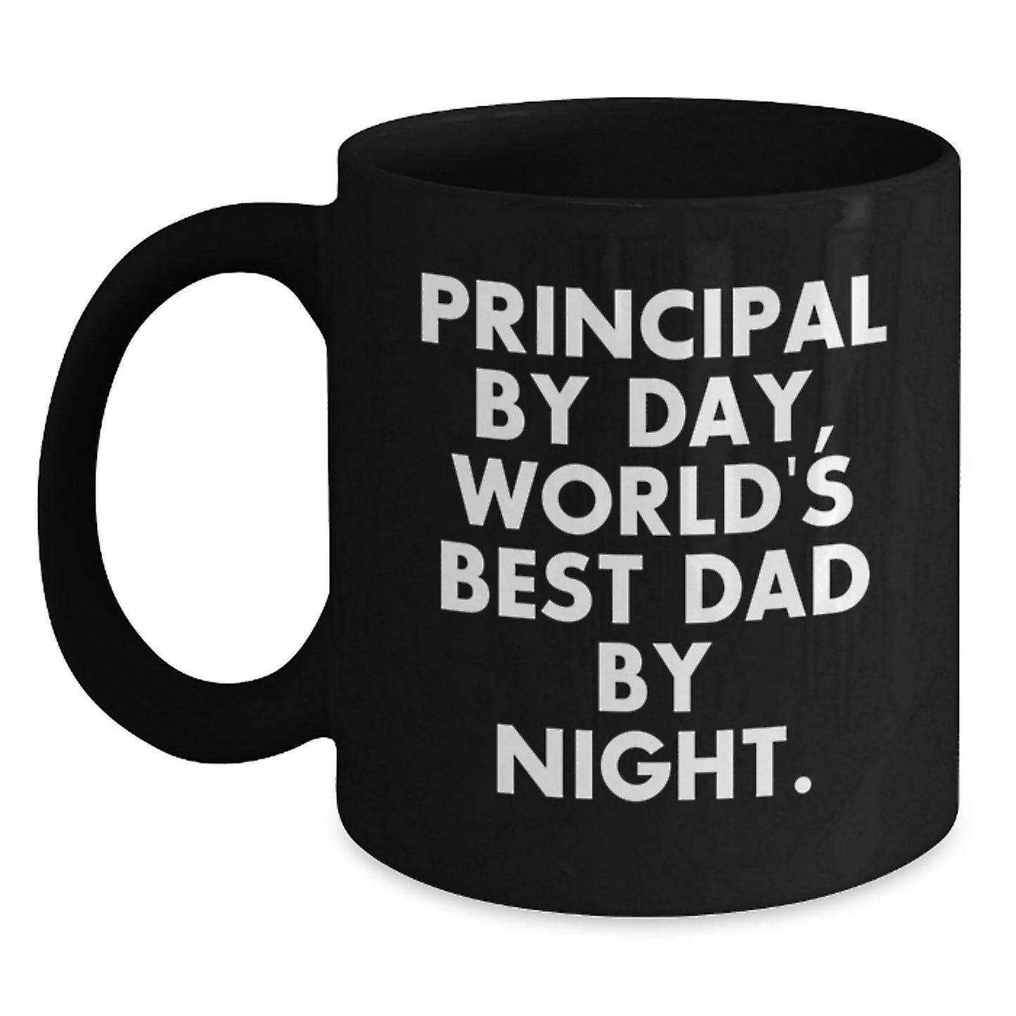 Principal Gifts from Men, Funny Black Coffee Mugs for Graduation, 'Principal By Day, World's Best Dad By Night.' - Main