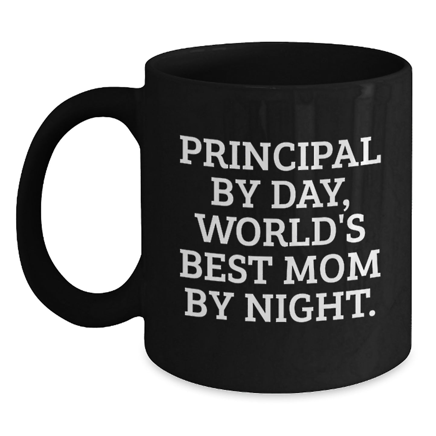 Principal Quotes Funny Black Coffee Mugs Gifts from Mom to Birthday Girl, Principal By Day, World's Best Mom By Night, Unique Birthday Unique Gifts for Friends Family - Main
