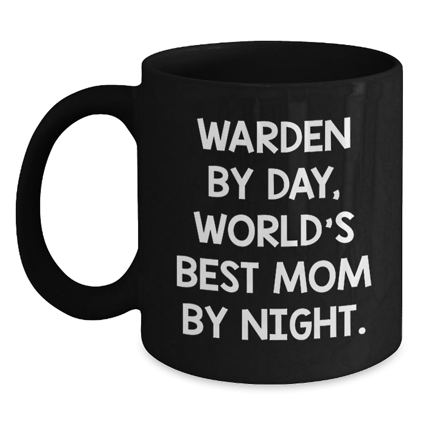 Warden Gifts, Funny Coffee Mug, Birthday Unique Gifts from Family, Gifts for Warden, World's Best Mom By Night - Main