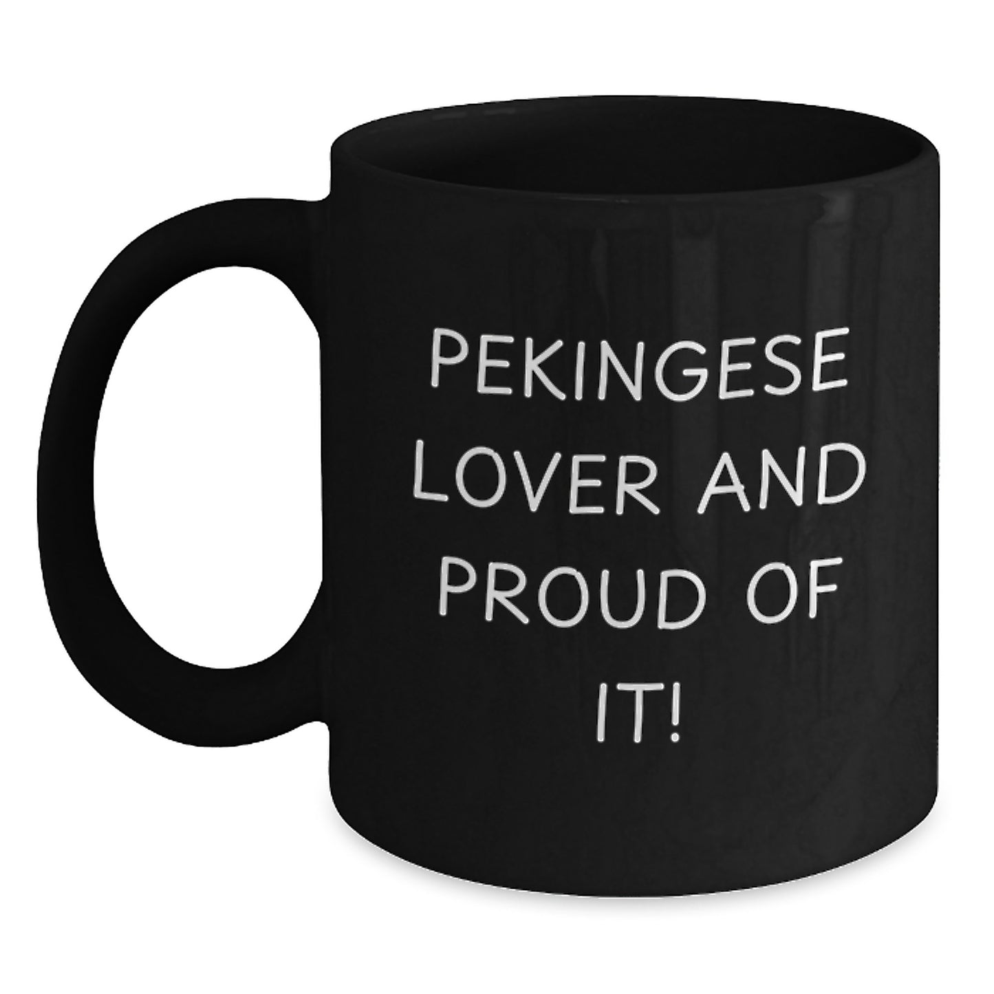 Pekingese Dog Lover Gifts from Friends Birthday Unique Mugs with Funny Quote, Black Coffee Mug for Pekingese Dog Enthusiasts, Gifts for Pekingese Dog Owners - Main