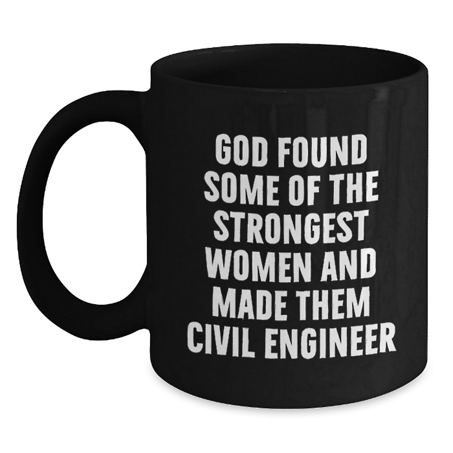 Civil Engineer Gifts, Funny Quote Black Coffee Mug, Gifts from Friends, Gifts for Civil Engineers, Graduation Unique Gifts - Main