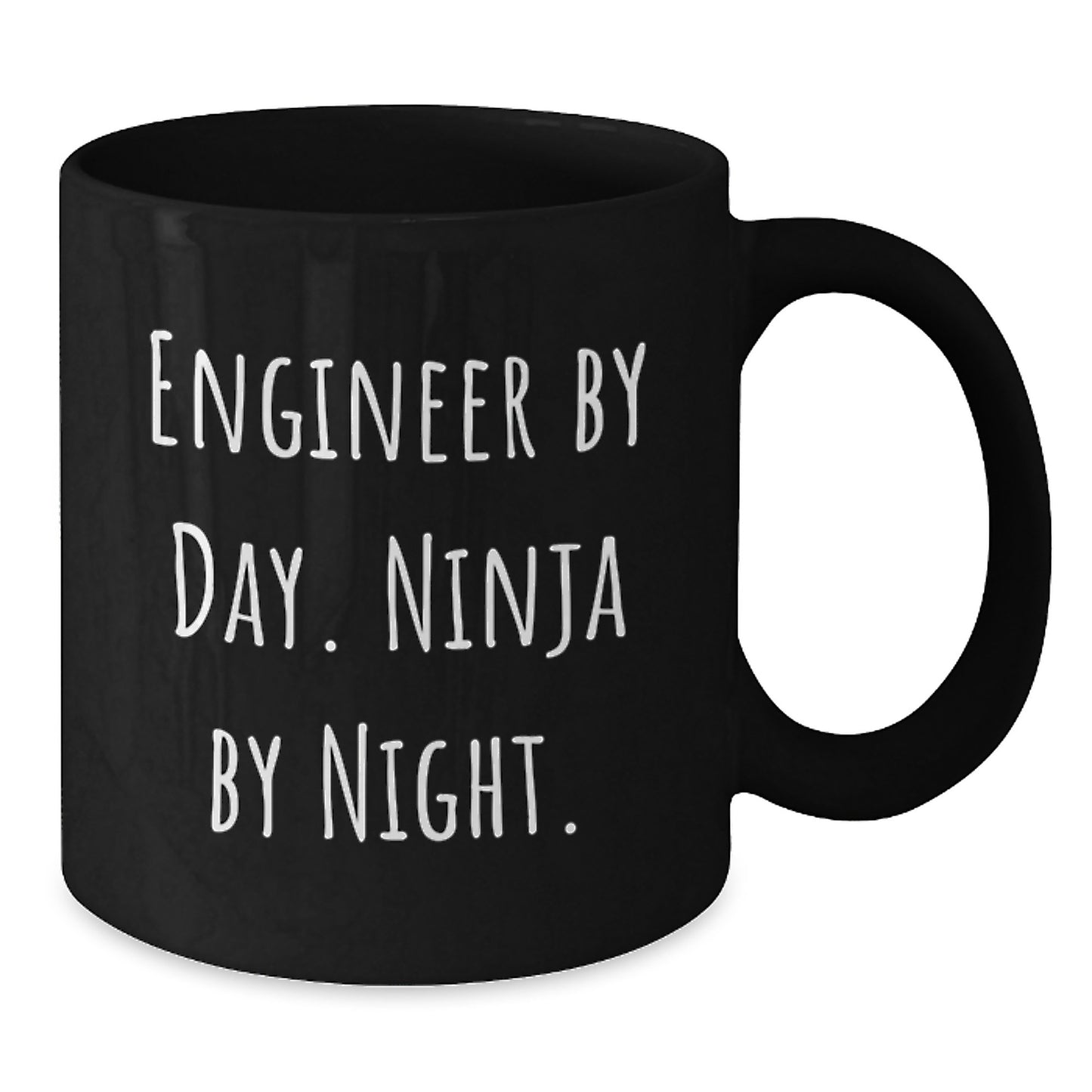 Engineer Gifts for Him or Her, Funny Quote Black Coffee Mug, Birthday Unique Gifts from Friends, Coworkers, Family - Additional