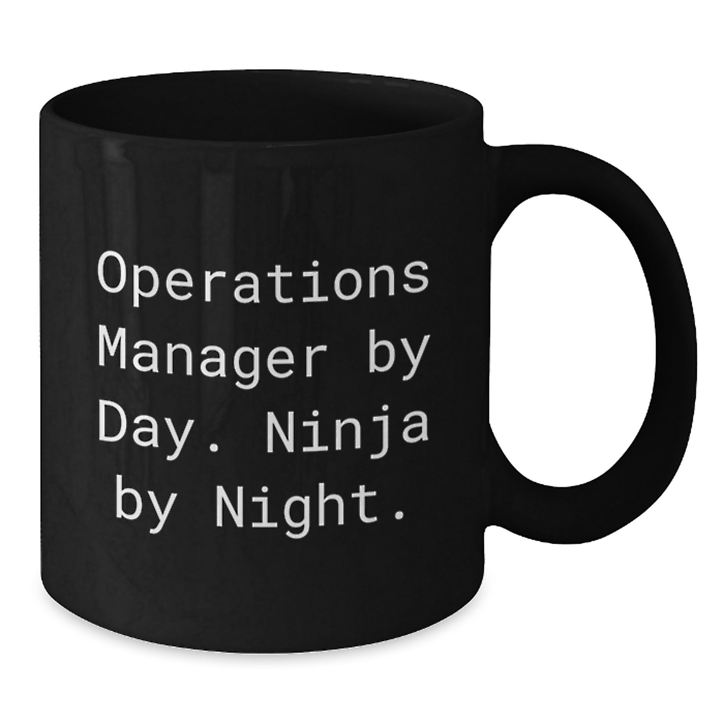 Operations Manager Ninja Gifts for Him Her From Friends Family - Funny Black Coffee Mug for Birthday Unique Gifts - Additional
