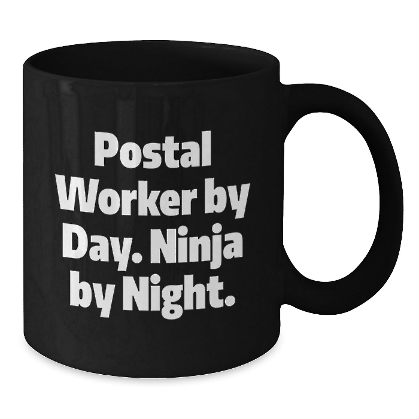 Funny Postal Worker Gifts from Friends - Black Coffee Mug, 'Postal Worker By Day. Ninja By Night.' - Birthday Unique Gifts for Postal Worker, Men, Women, Coworkers, Family - Additional