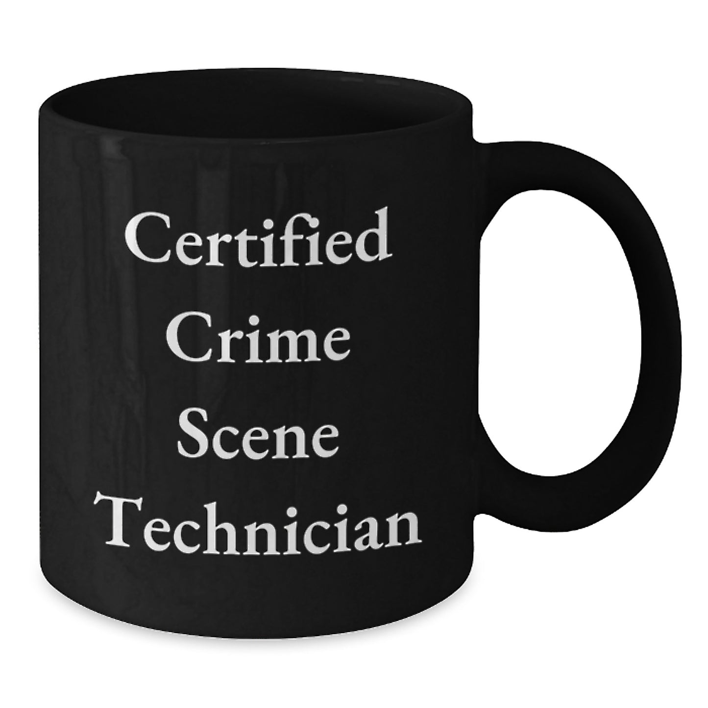 Funny Crime Scene Technician Gifts from Friends - Certified Crime Scene Technician Birthday Unique Gifts - Additional