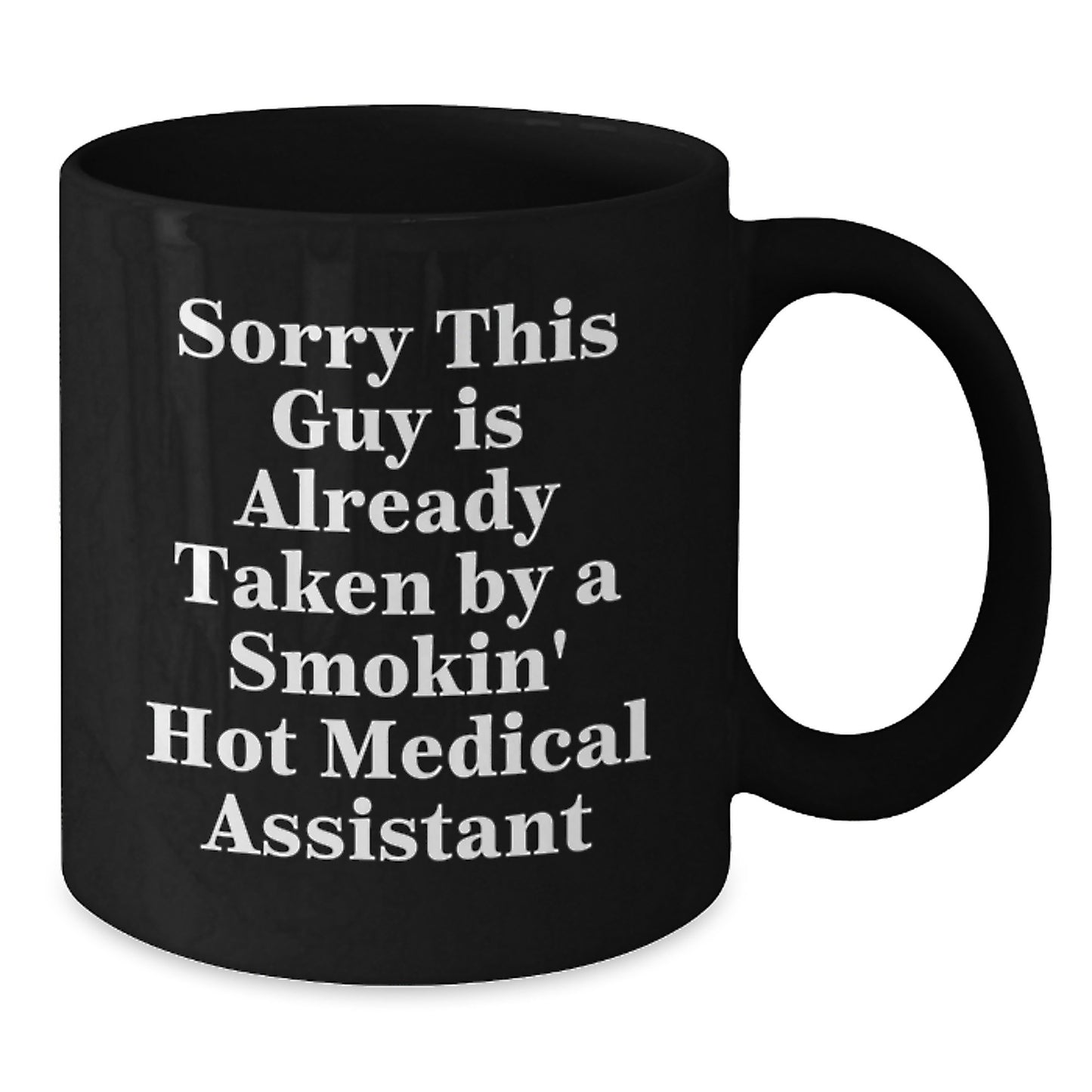 Medical Assistant Gifts Funny Quote Birthday Black Coffee Mug from Friends to Medical Assistant - Additional