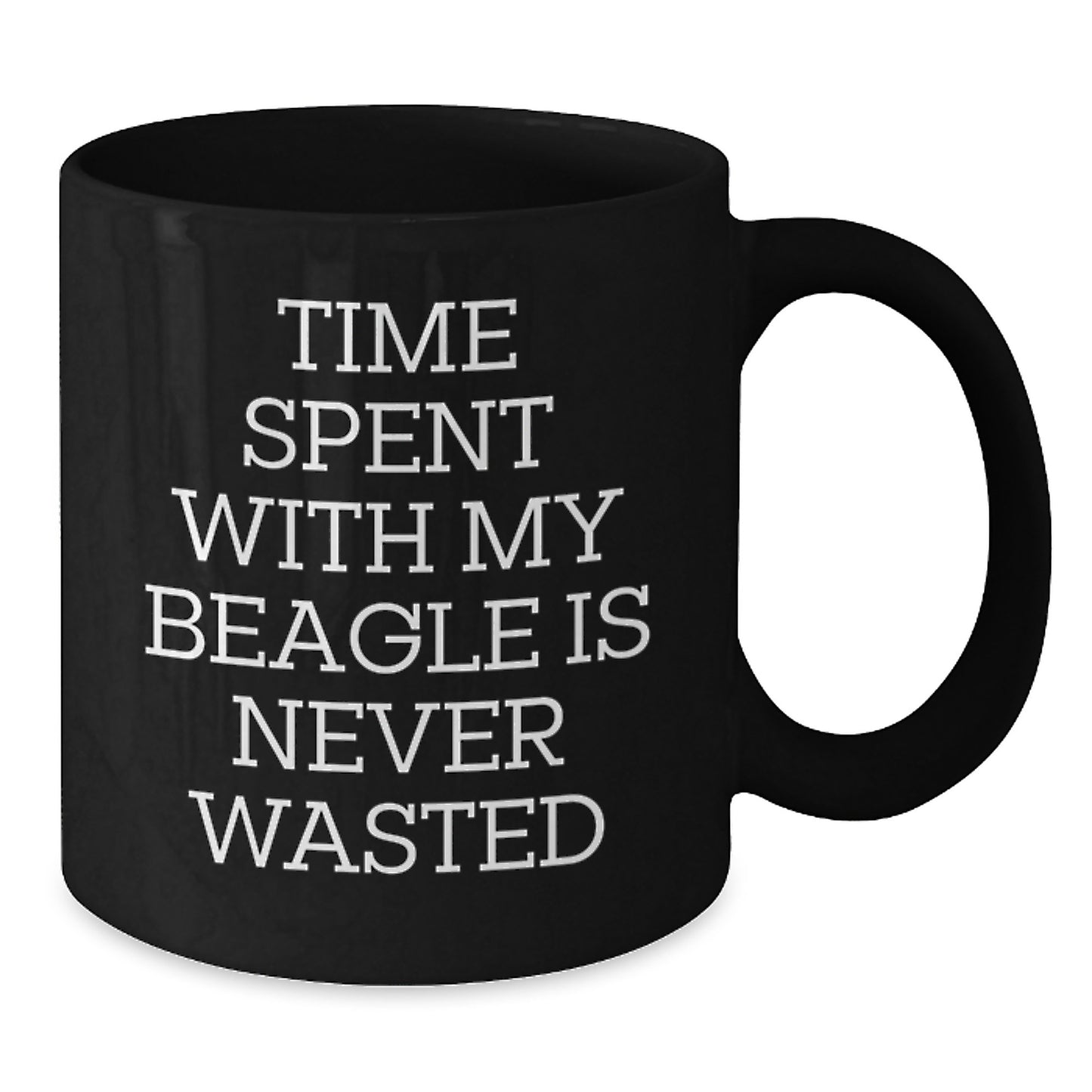 Funny Beagle Dog Lover Gifts from Friends to Family, 'Time Spent With My Beagle Is Never Wasted', Unique Birthday Unique Gifts for Beagle Dog Enthusiasts, Black Coffee Mug - Additional