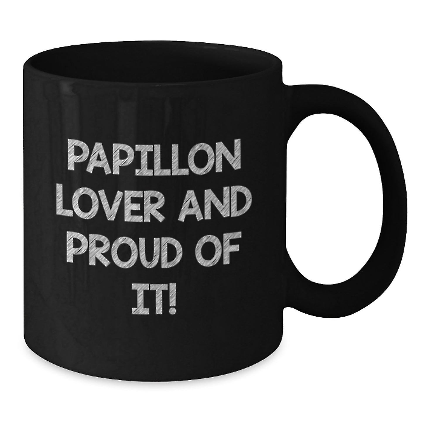 Papillon Dog Lover Gifts - 'Papillon Lover And Proud Of It!' Black Coffee Mug for Birthday, Funny Papillon Dog Enthusiast Mug, Gifts from Friends to Family, 11oz or 15oz Ceramic Mug - Additional