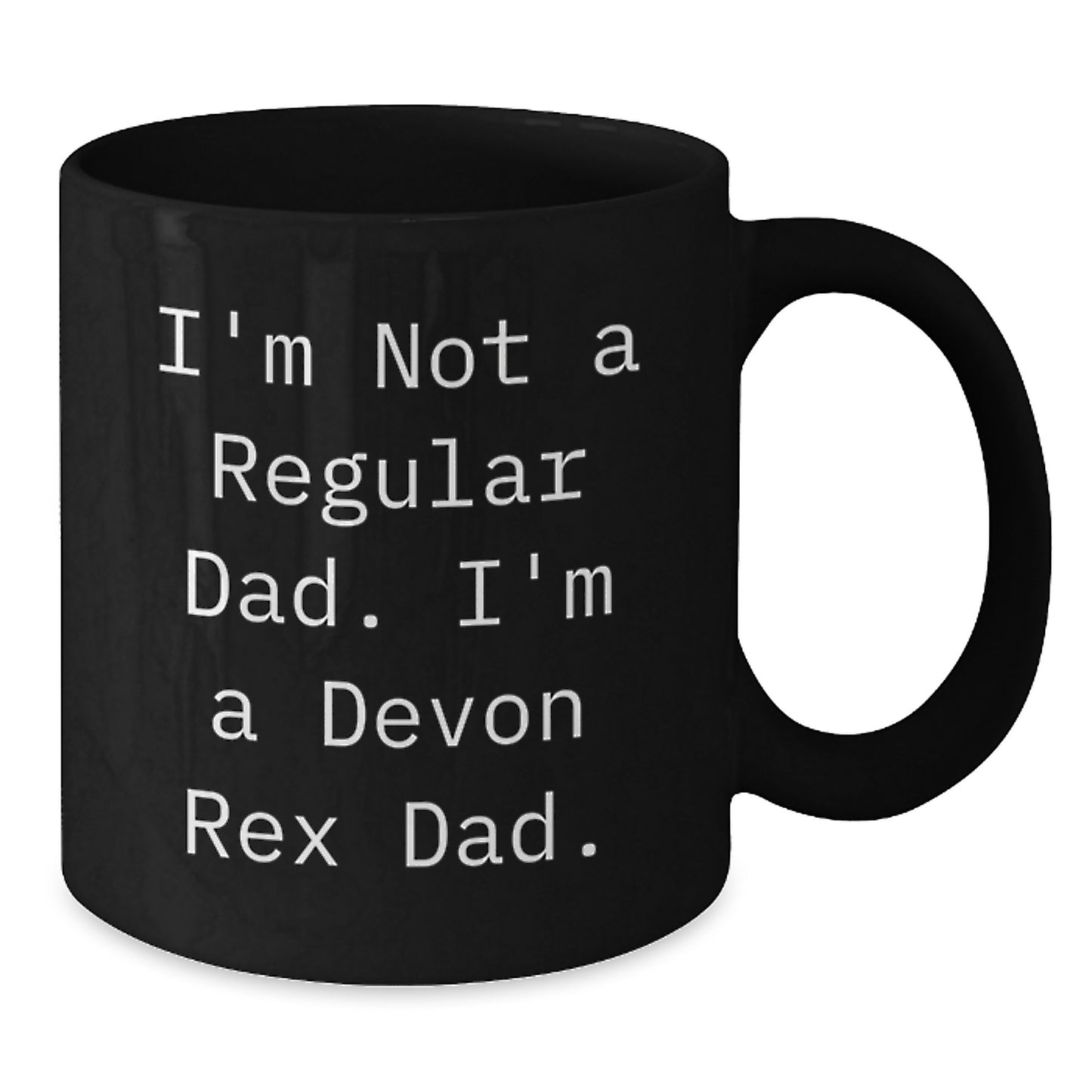 Devon Rex Cat Dad Gifts, Funny Quote Black Coffee Mugs for Men, Women, Friends, Coworkers, Family - Unique Graduation Gifts from Dad to Son or Daughter - Additional