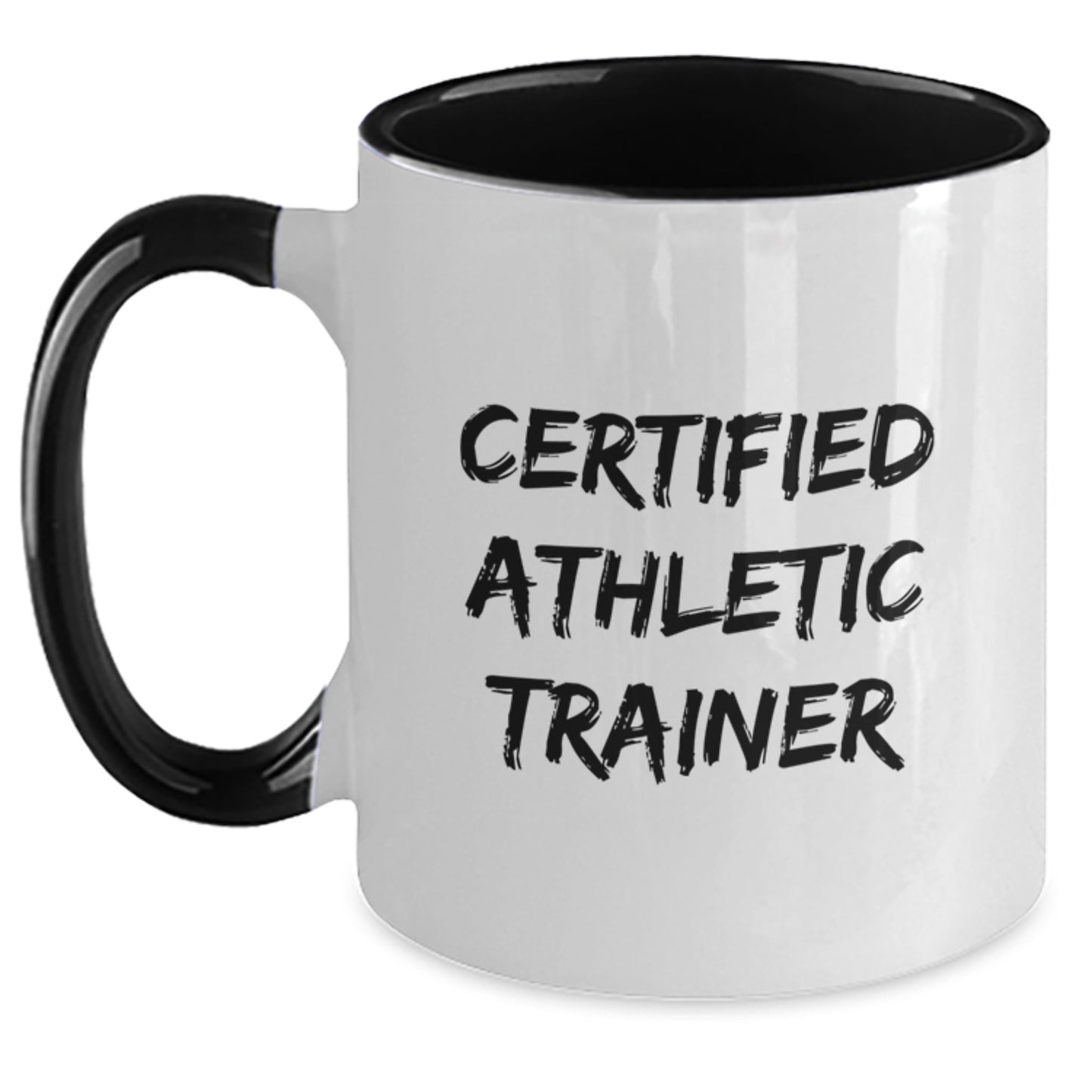 Funny Certified Athletic Trainer Gifts from Friends, Perfect Birthday Unique Gifts for Men, Women, Coworkers, Family, Friends - Two Tone Coffee Mug - Main