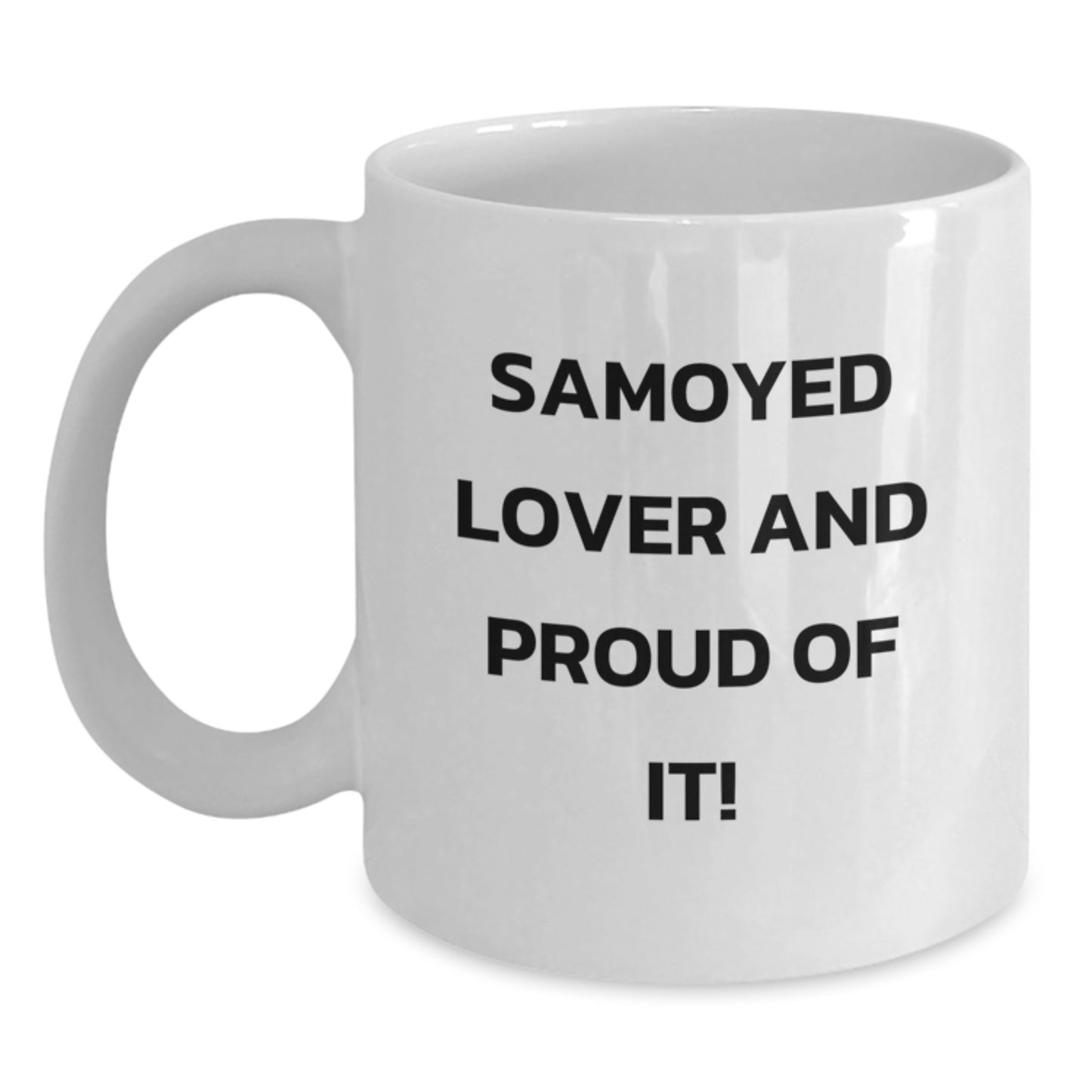 Samoyed Dog Lovers Unite Funny White Coffee Mug Gifts from Friends Family, Perfect Birthday Unique Gifts for Men Women - Main