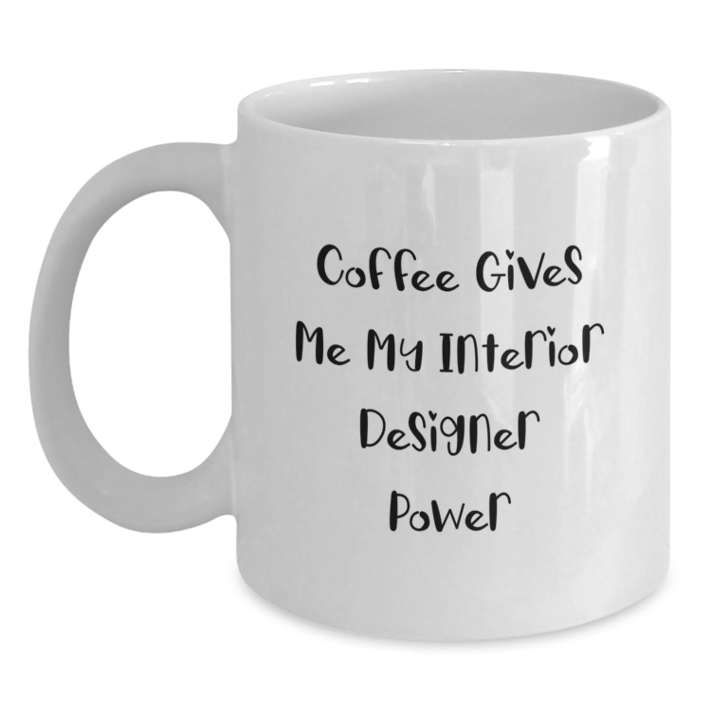 Funny Interior Designer White Coffee Mug Gifts from Friends for Birthday - Main