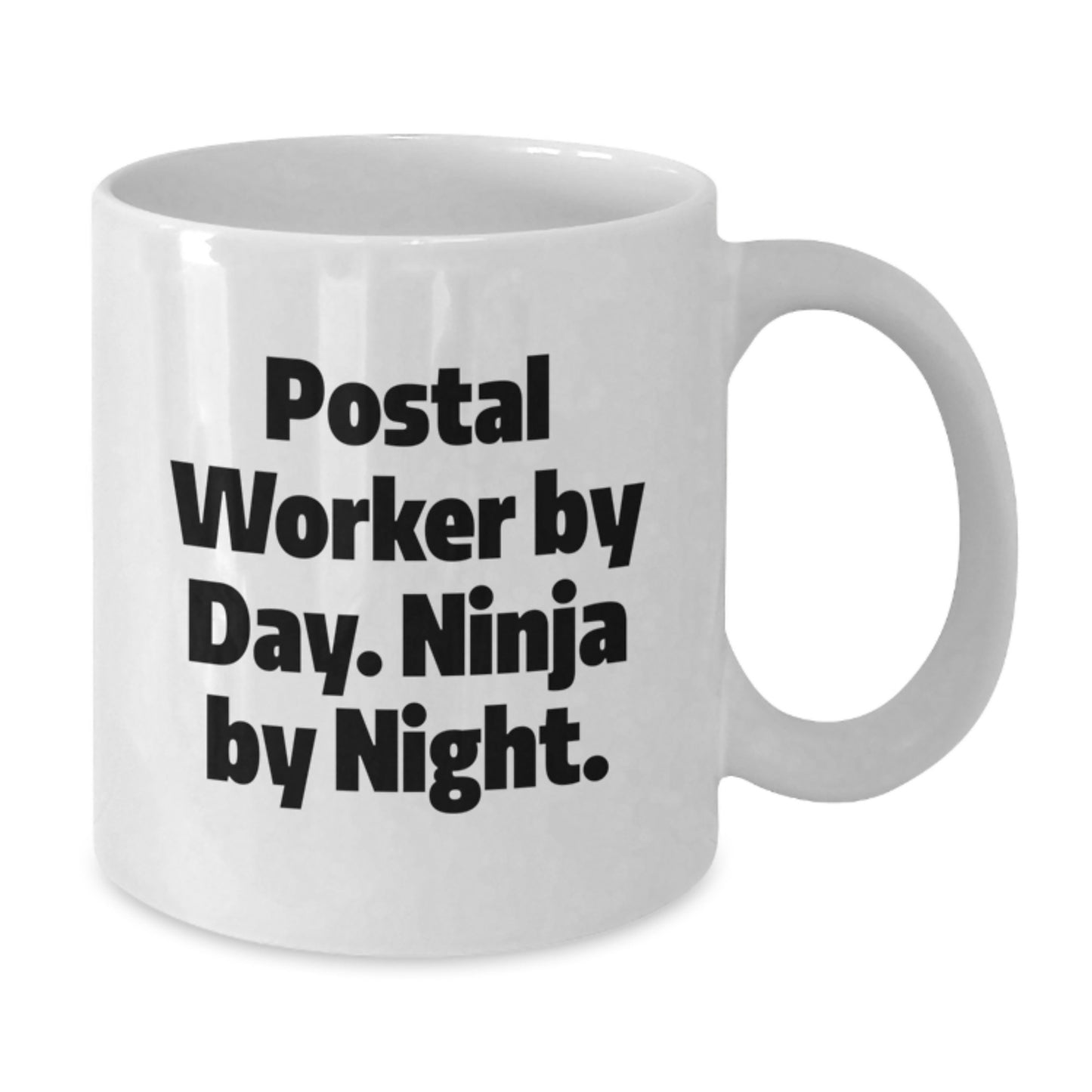 Funny Postal Worker Gifts for Men, 'Postal Worker By Day. Ninja By Night.' White Coffee Mug for Birthday - Additional