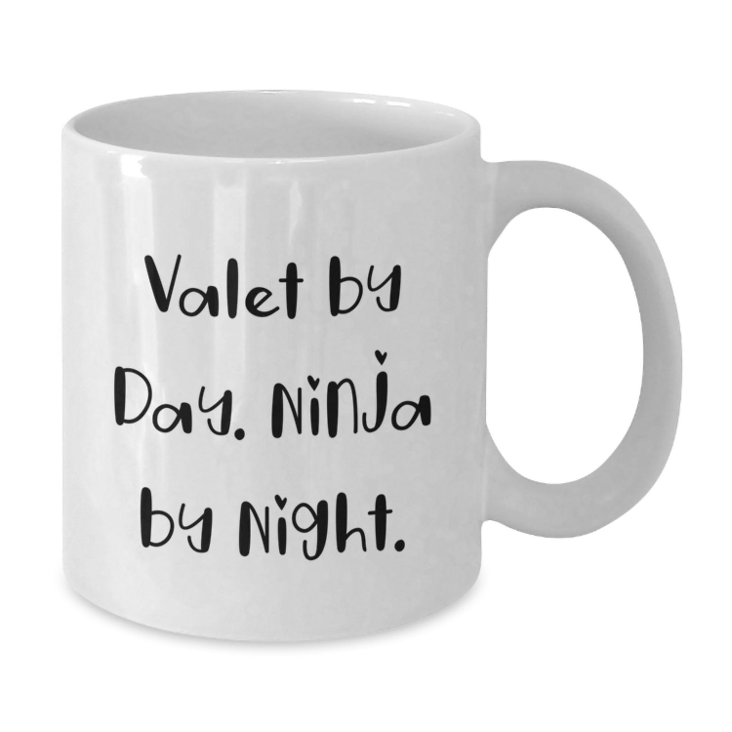 Valet Gifts for Men White Coffee Mugs by Day, Ninja at Night Funny Quote, Birthday Unique Gifts from Friends - Additional
