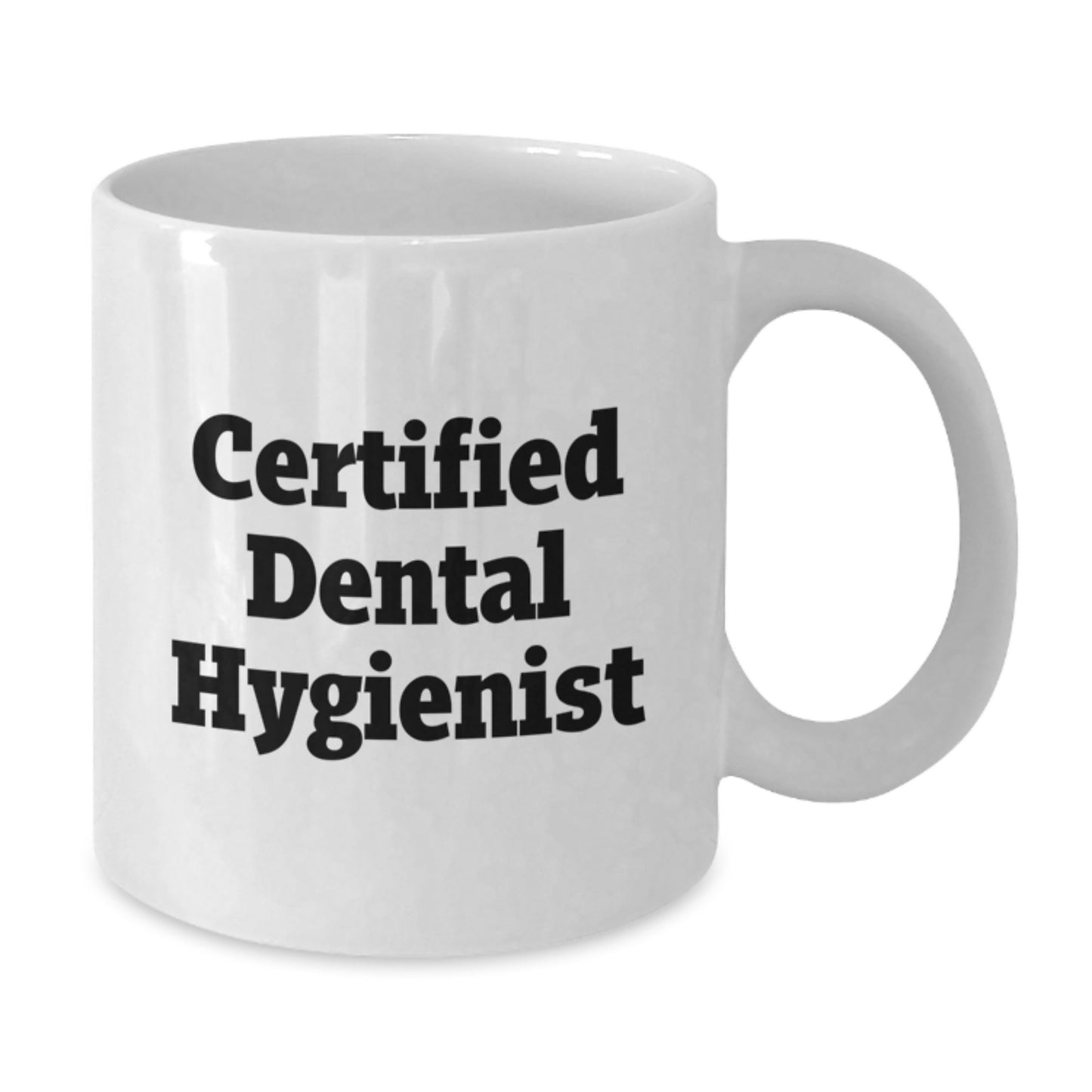 Dental Hygienist Gifts Funny Quote White Coffee Mug for Graduation Unique Gifts from Friend - Additional