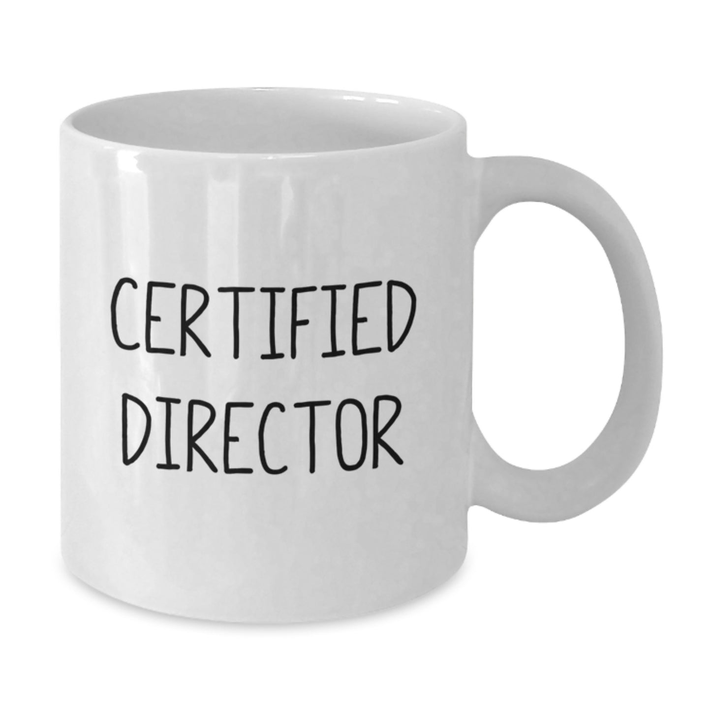 Funny Director White Coffee Mug Gifts from Friends for Graduation, Inspirational Quote on White Ceramic Mug, 11oz or 15oz Capacity, Microwave and Dishwasher Safe - Additional