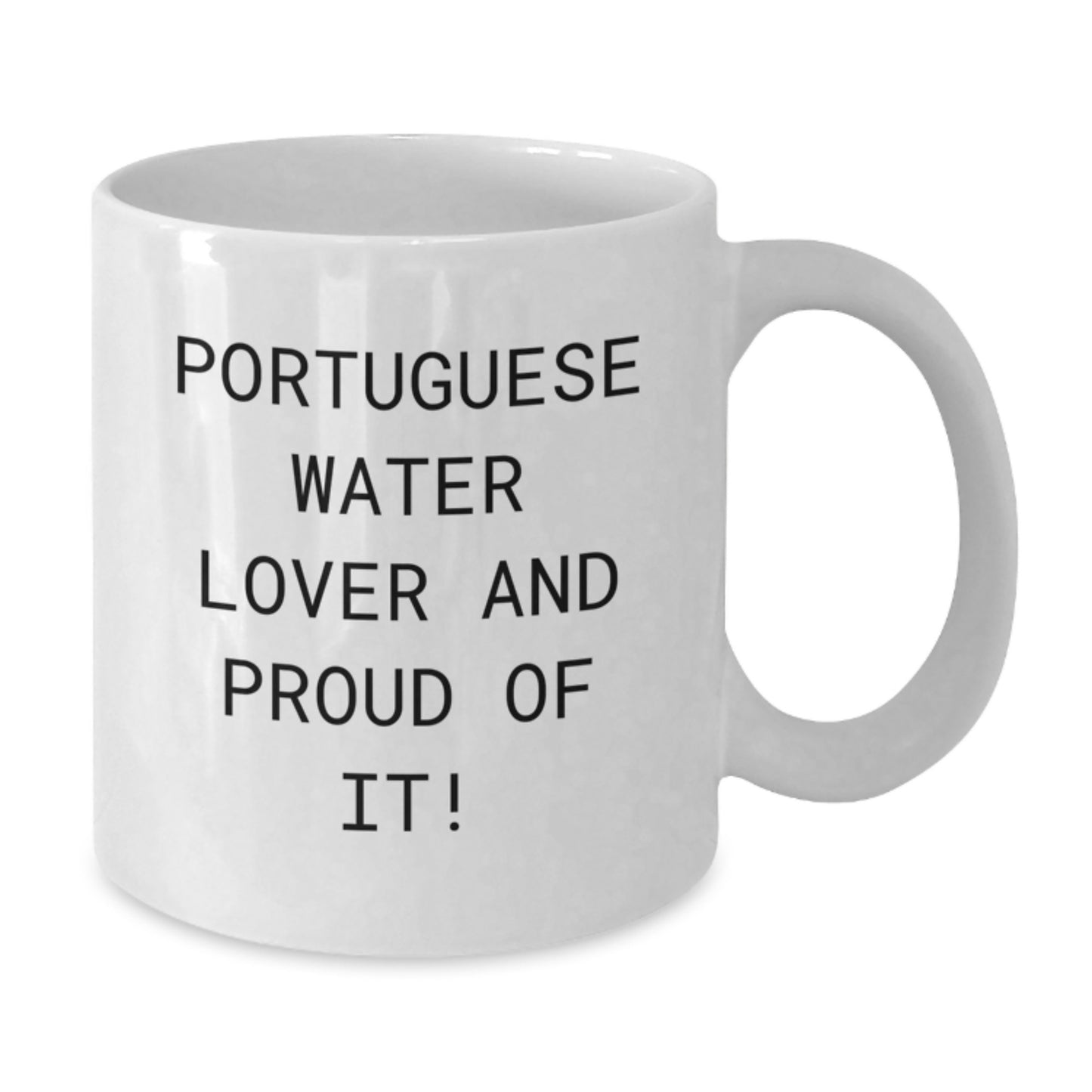 Portuguese Water Dog Lovers Gifts from Family - Funny White Coffee Mug for Birthday - Additional
