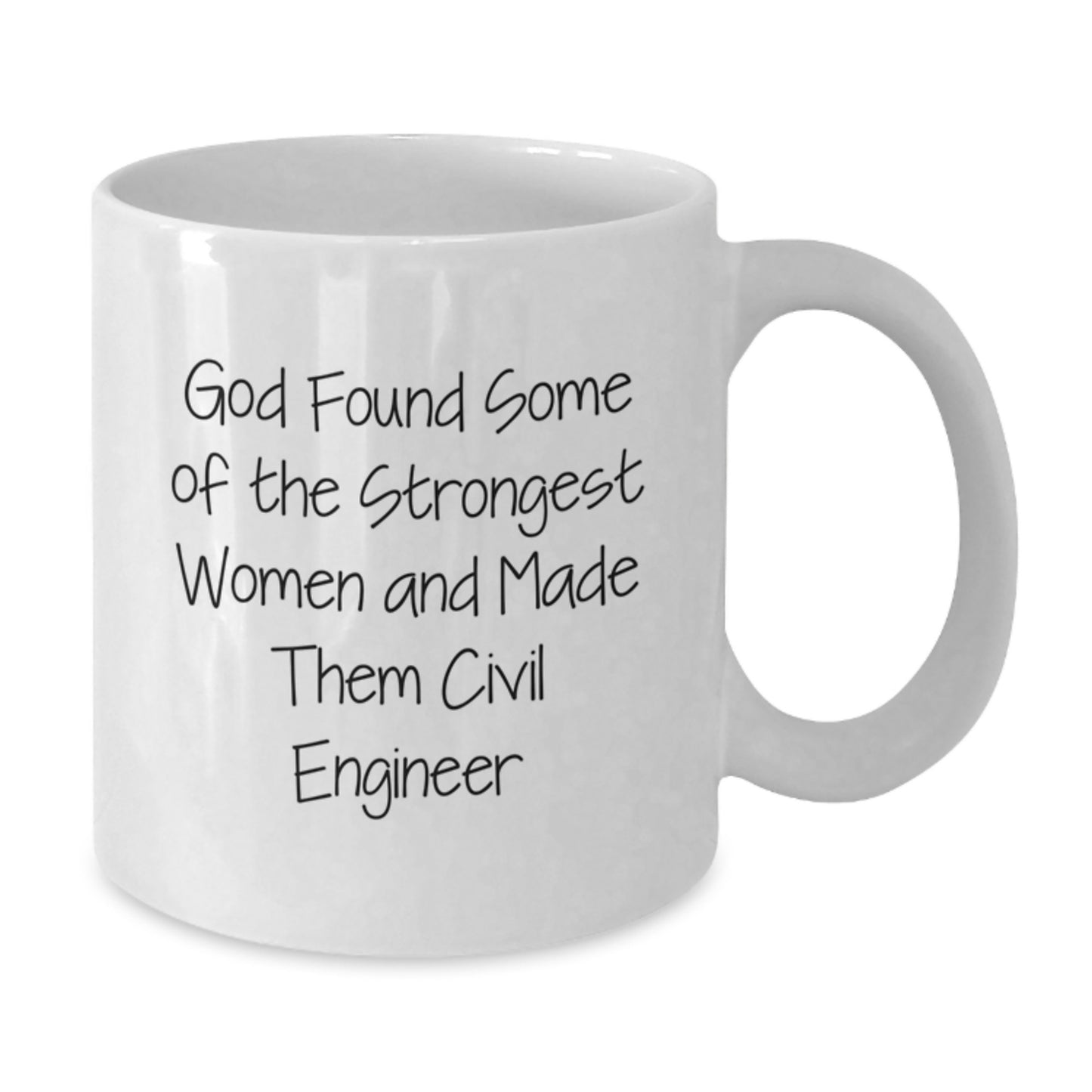 Gifts from Friends, Inspirational Civil Engineer Mug, Funny Quote for Graduation, White Coffee Mug, Gifts for Civil Engineer - Additional