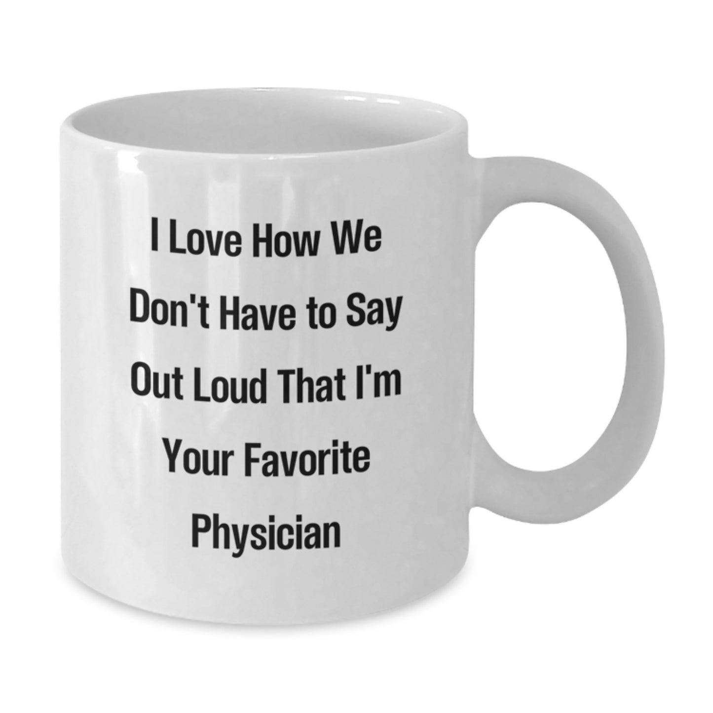Funny Physician Gifts, White Coffee Mugs with Inspirational Quote, Gifts from Friends for Their Favorite Doctor, Perfect Graduation Gift - Additional