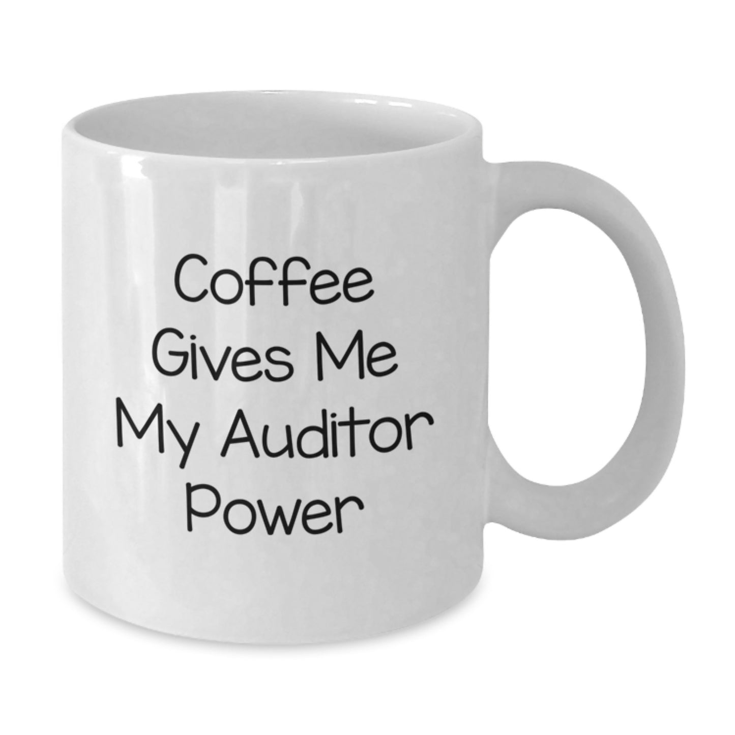Funny Auditor White Coffee Mug Gifts from Friends for Graduation 'Coffee Gives Me My Auditor Power' - Additional