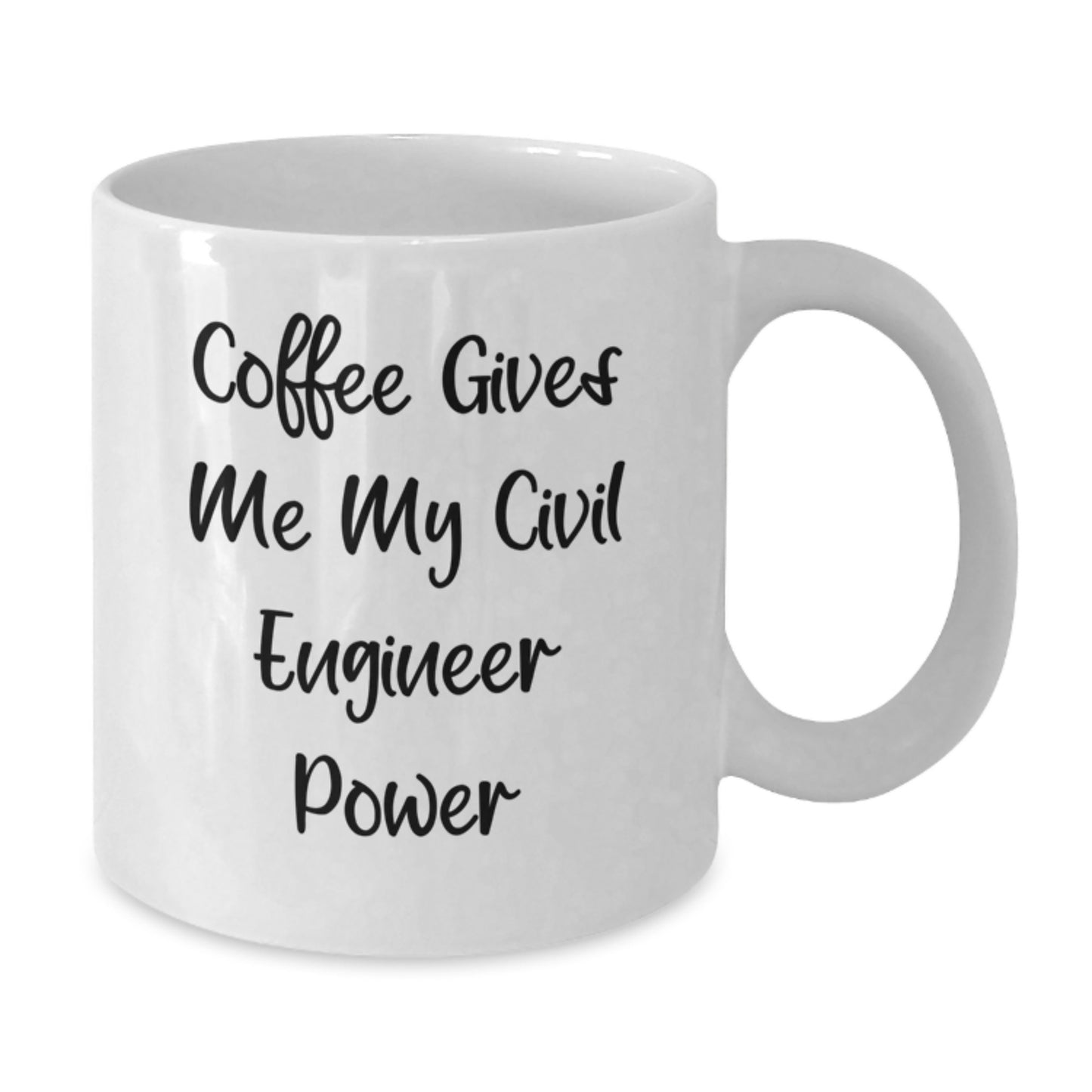 Civil Engineer Favorite White Coffee Mug Gifts from Friends for Graduation, Funny Quote Coffee Cup - Additional
