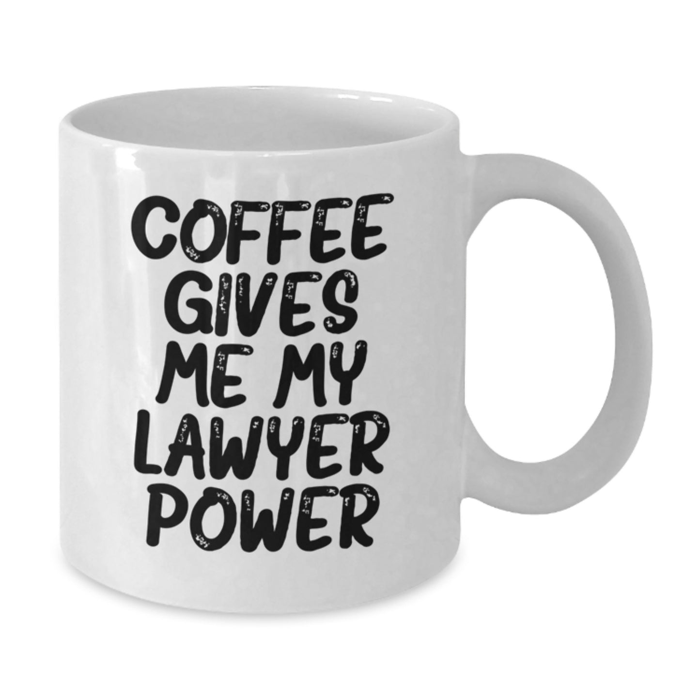 Funny Lawyer Gifts from Friends, Unique Birthday Mugs for Lawyers, 'Coffee Gives Me My Lawyer Power' Quote White Coffee Mug, 11oz or 15oz Capacity, Ceramic, Microwave and Dishwasher Safe - Additional