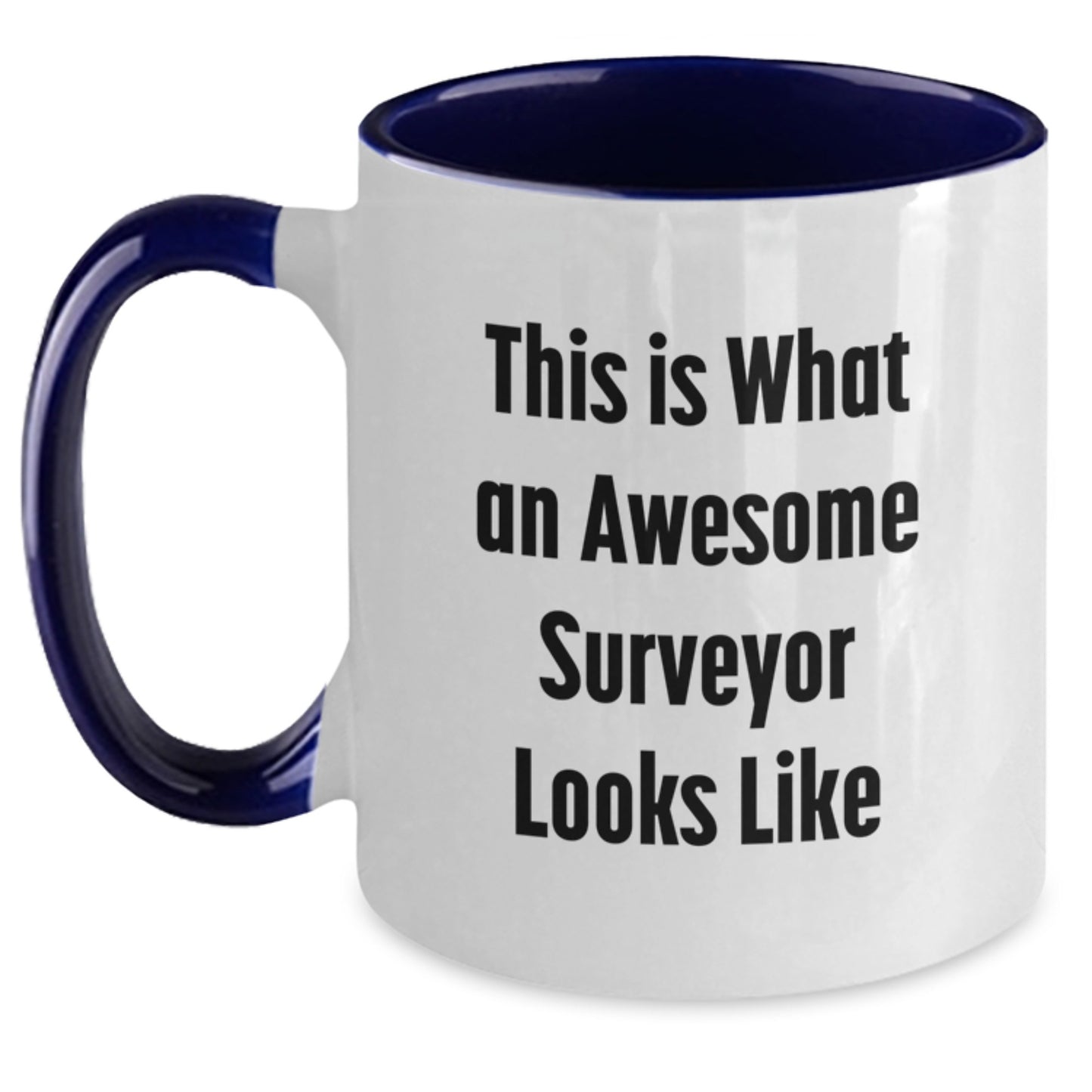 Christmas Unique Gifts for Surveyor - Funny Two Tone Coffee Mug - This Is What An Awesome Surveyor Looks Like, Gifts from Friends for Surveyor - Main