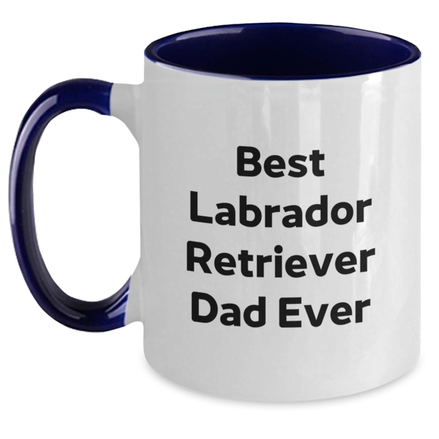 Funny Labrador Retriever Dog Dad Gifts from Men to Best Dad Ever, Two Tone Coffee Mug for Birthday Unique Gifts - Main