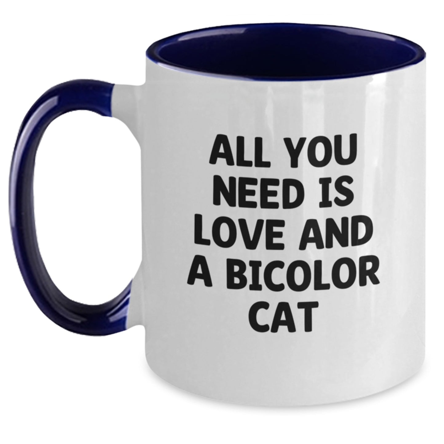 Funny Bicolor Cat Gifts for Men from Friends on Graduation Unique Gifts from Home, 'All You Need Is Love And A Bicolor Cat' Two Tone Coffee Mug - Main