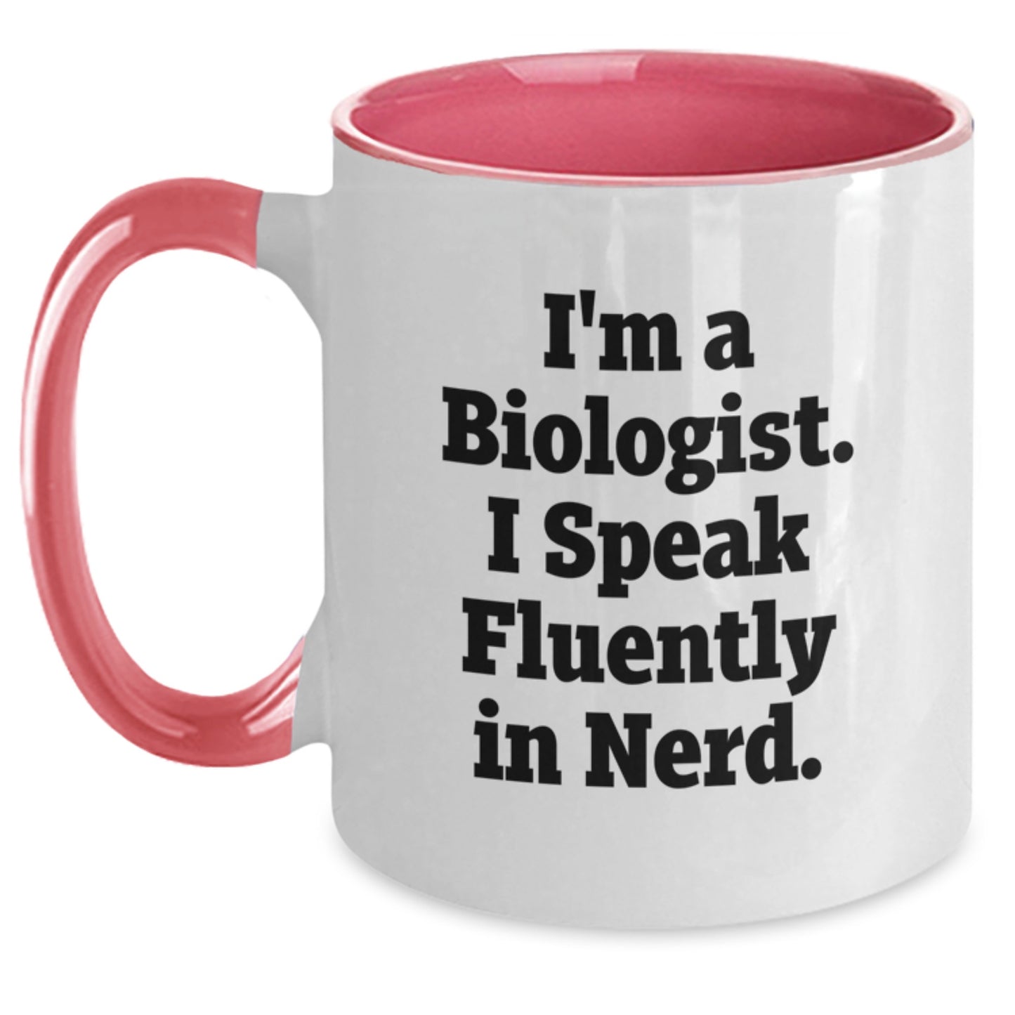 Biologist Humor Two Tone Coffee Mug Gifts from Friends to Biologist, Funny Birthday Unique Gifts for Men, Women, Coworkers, Family - Main