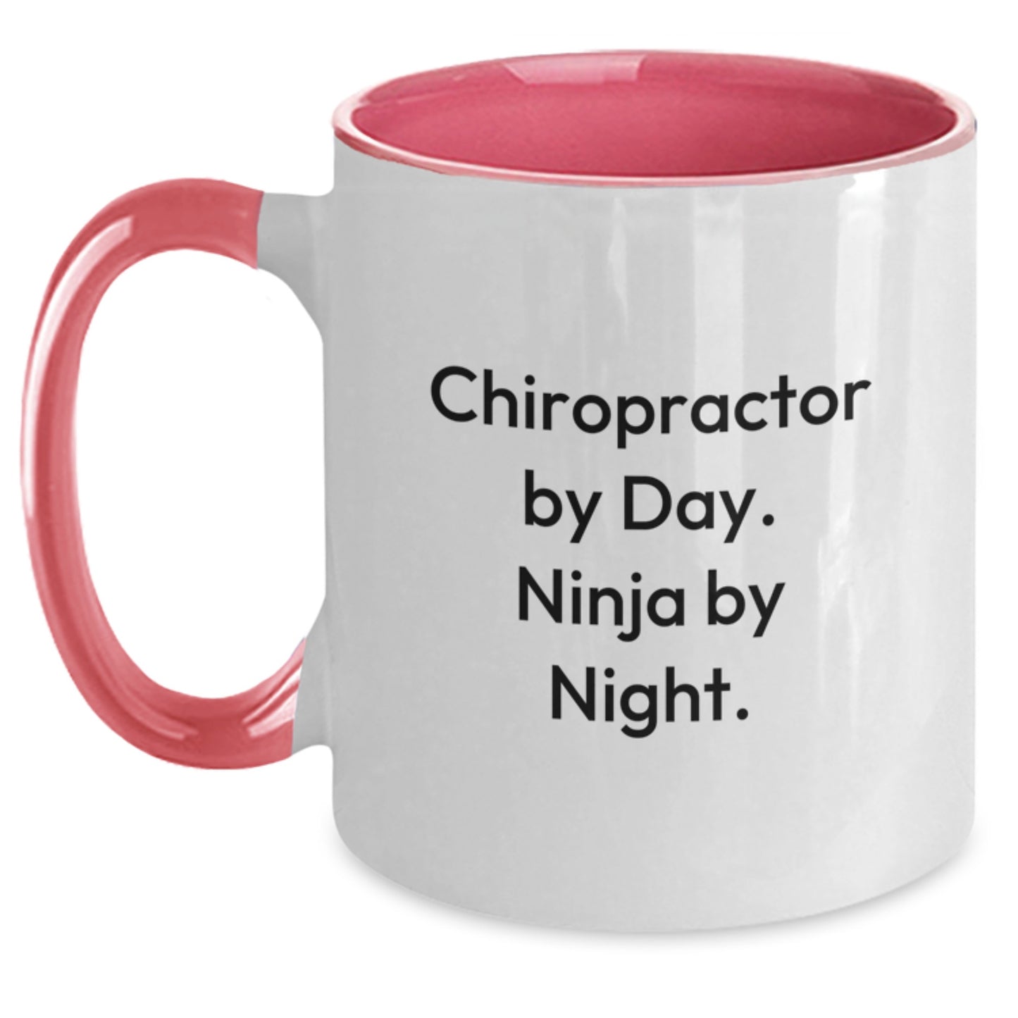 Funny Chiropractor Gifts from Friends to Chiropractor By Day. Ninja By Night. - Two Tone Coffee Mug for Birthday Celebrations - Main