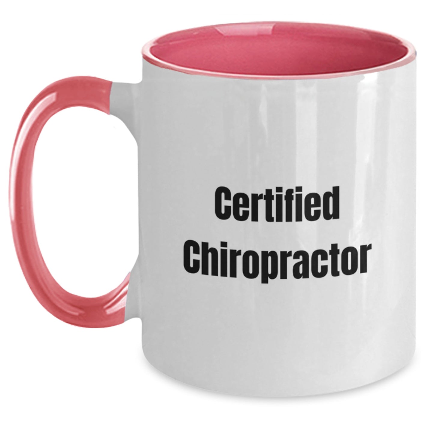 Chiropractor Gifts Funny Quote Two Tone Coffee Mug for Birthday, Gifts from Friends to Chiropractor, 11oz Ceramic Microwave Dishwasher Safe - Main