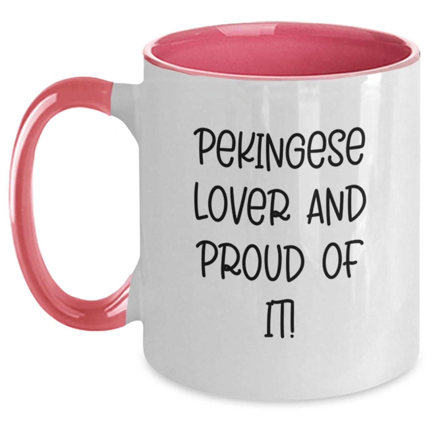 Pekingese Dog Lover Gifts from Friends - Funny Two Tone Coffee Mug for Birthday - Main