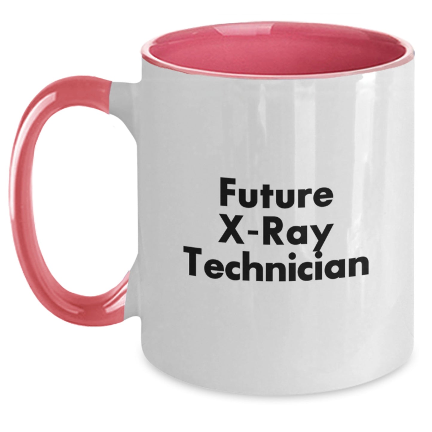 Funny X-Ray Technician Gifts, Future X-ray Technician Mug, Graduation Unique Gifts from Friends, Gifts for X-Ray Technician - Main