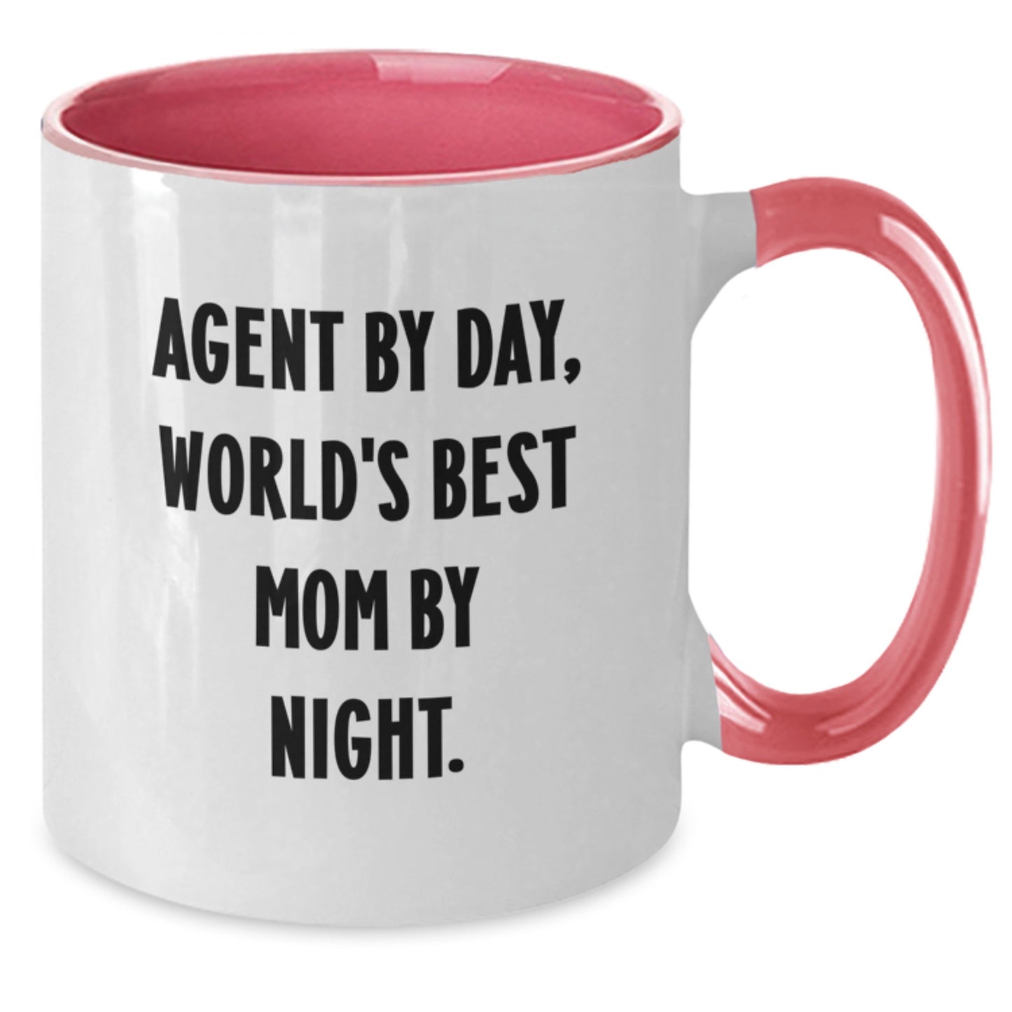Agent By Day, Funny Mom By Night - Two Tone Coffee Mug, Agent Gifts, Birthday Unique Gifts from Friends - Additional