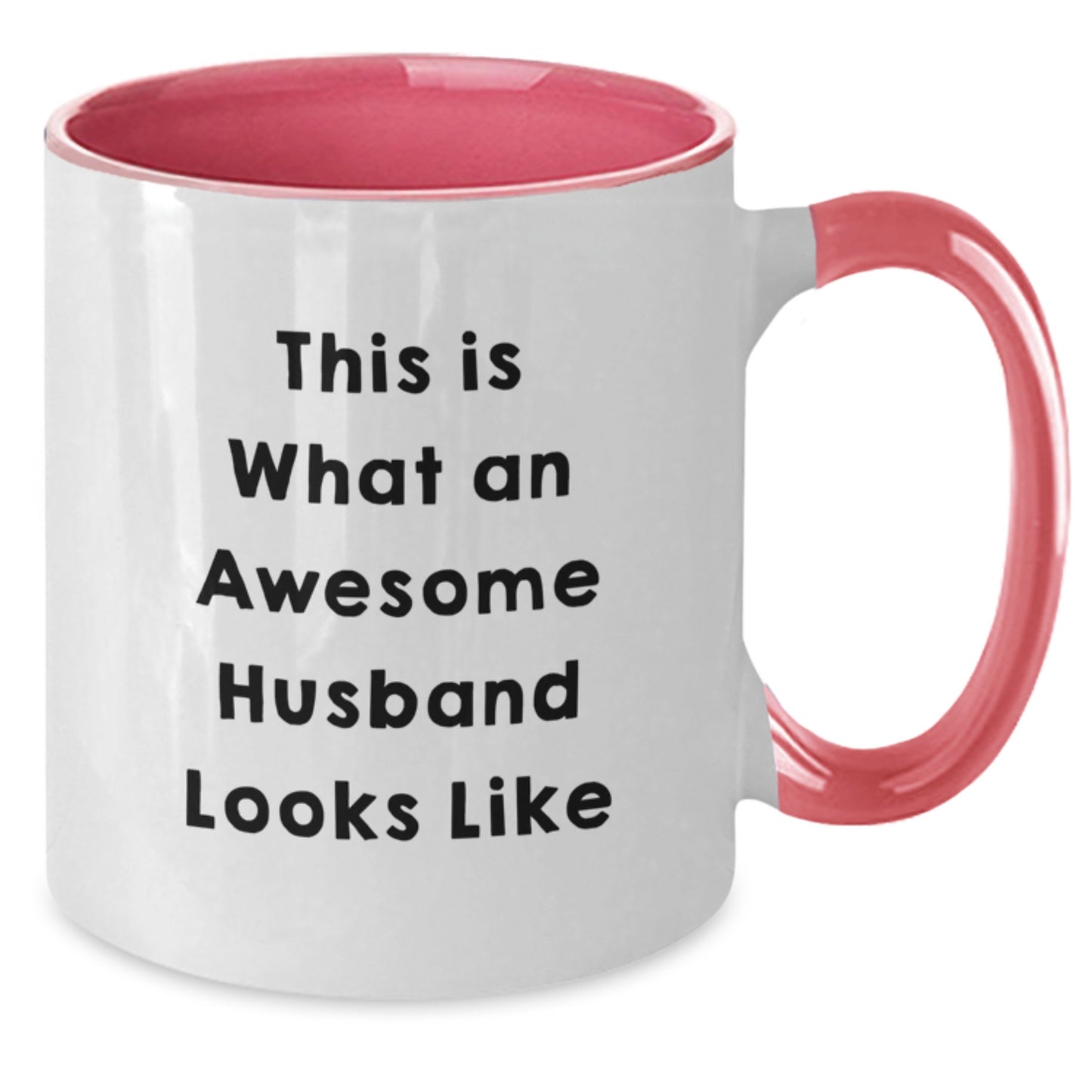 Funny Husband Gifts This Is What An Awesome Husband Looks Like Two Tone Coffee Mug for Men Graduation Unique Gifts from Family - Additional