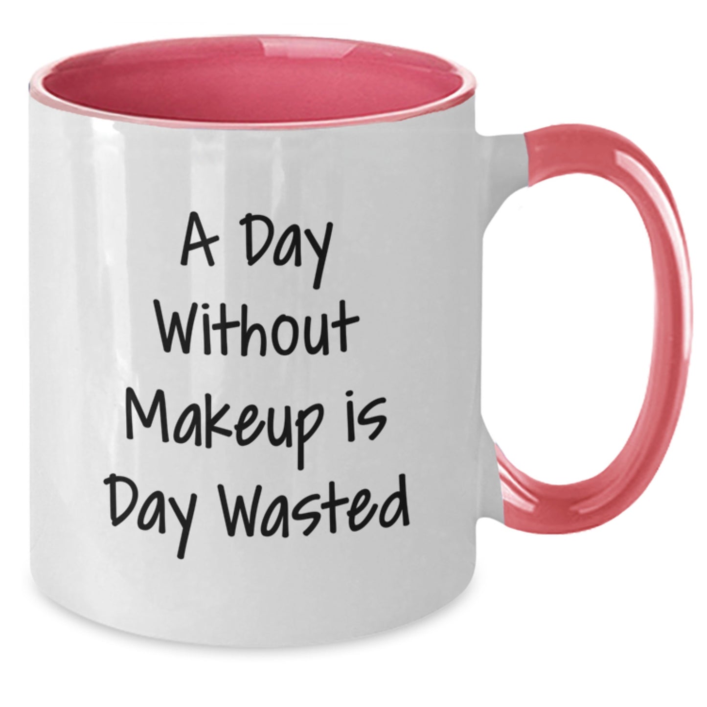 Funny Makeup Gifts from Friends, A Day Without Makeup Is Day Wasted, Two Tone Coffee Mug for Women, Unique Birthday Unique Gifts for Makeup Enthusiasts - Additional