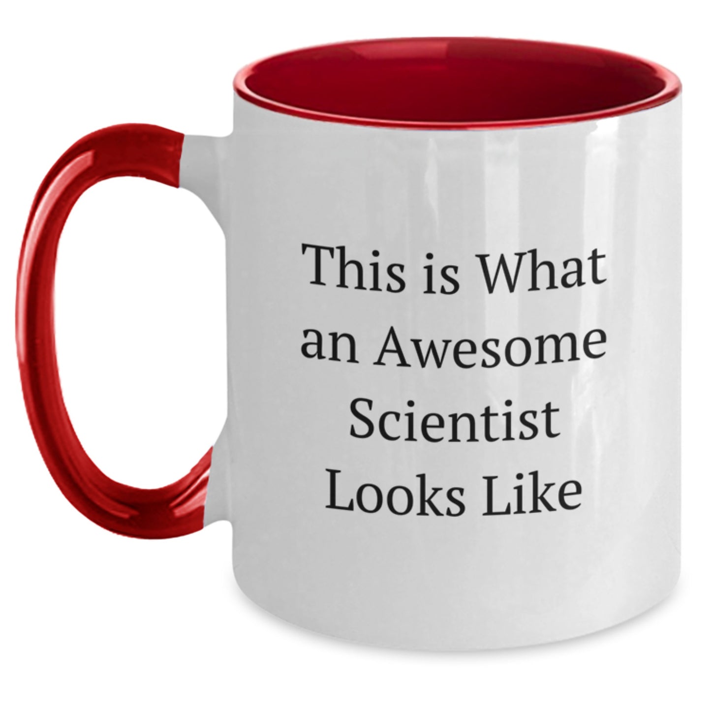 Funny Scientist Gifts from Friends - This Is What An Awesome Scientist Looks Like Two Tone Coffee Mug, Birthday Unique Present for Scientist - Main