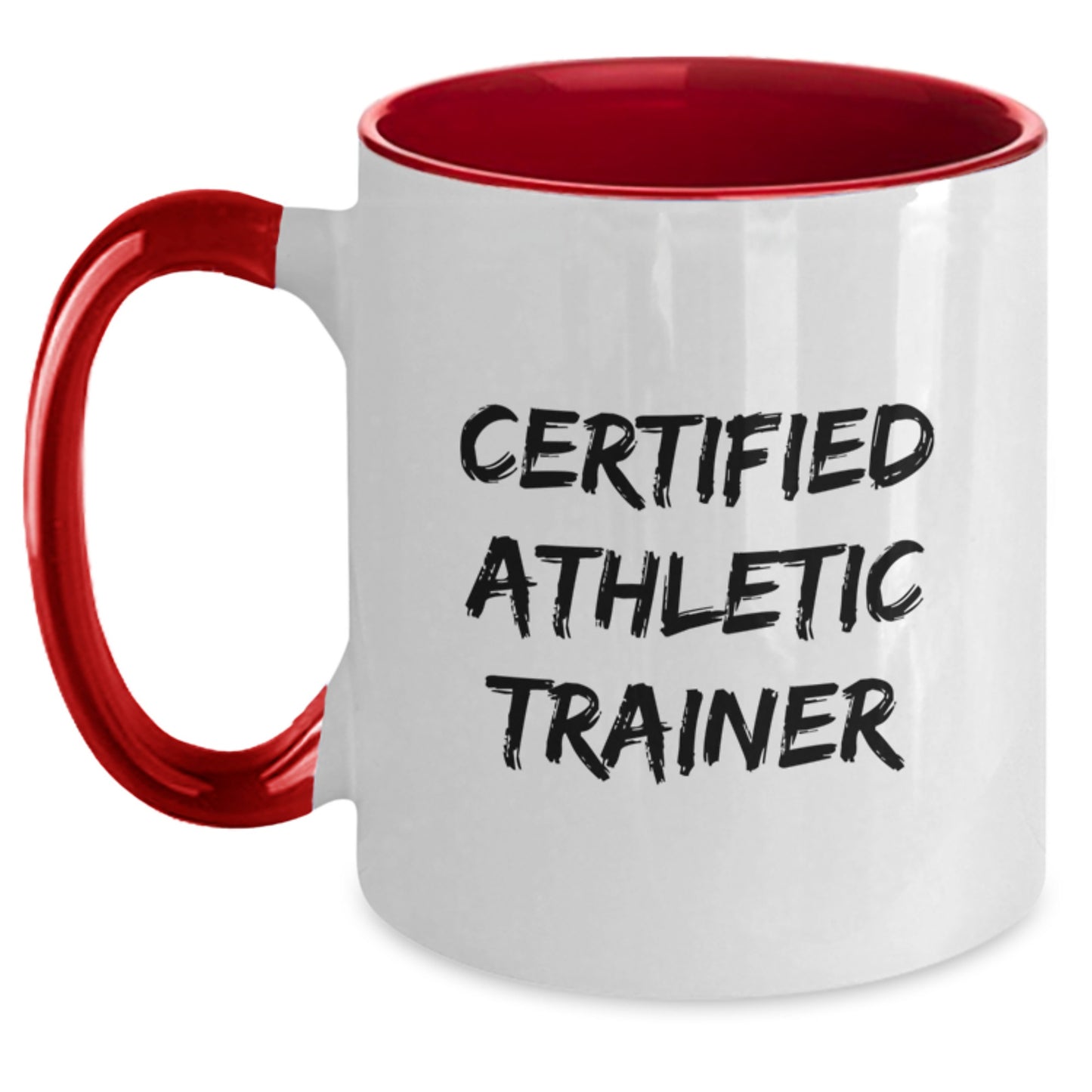 Funny Certified Athletic Trainer Gifts from Friends, Perfect Birthday Unique Gifts for Men, Women, Coworkers, Family, Friends - Two Tone Coffee Mug - Main