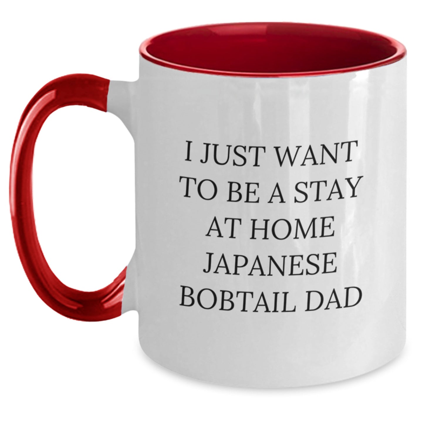 Funny Japanese Bobtail Cat Lover Gifts for Men, 'I Just Want To Be A Stay At Home Japanese Bobtail Dad' Two Tone Coffee Mug for Birthday from Family or Friends - Main