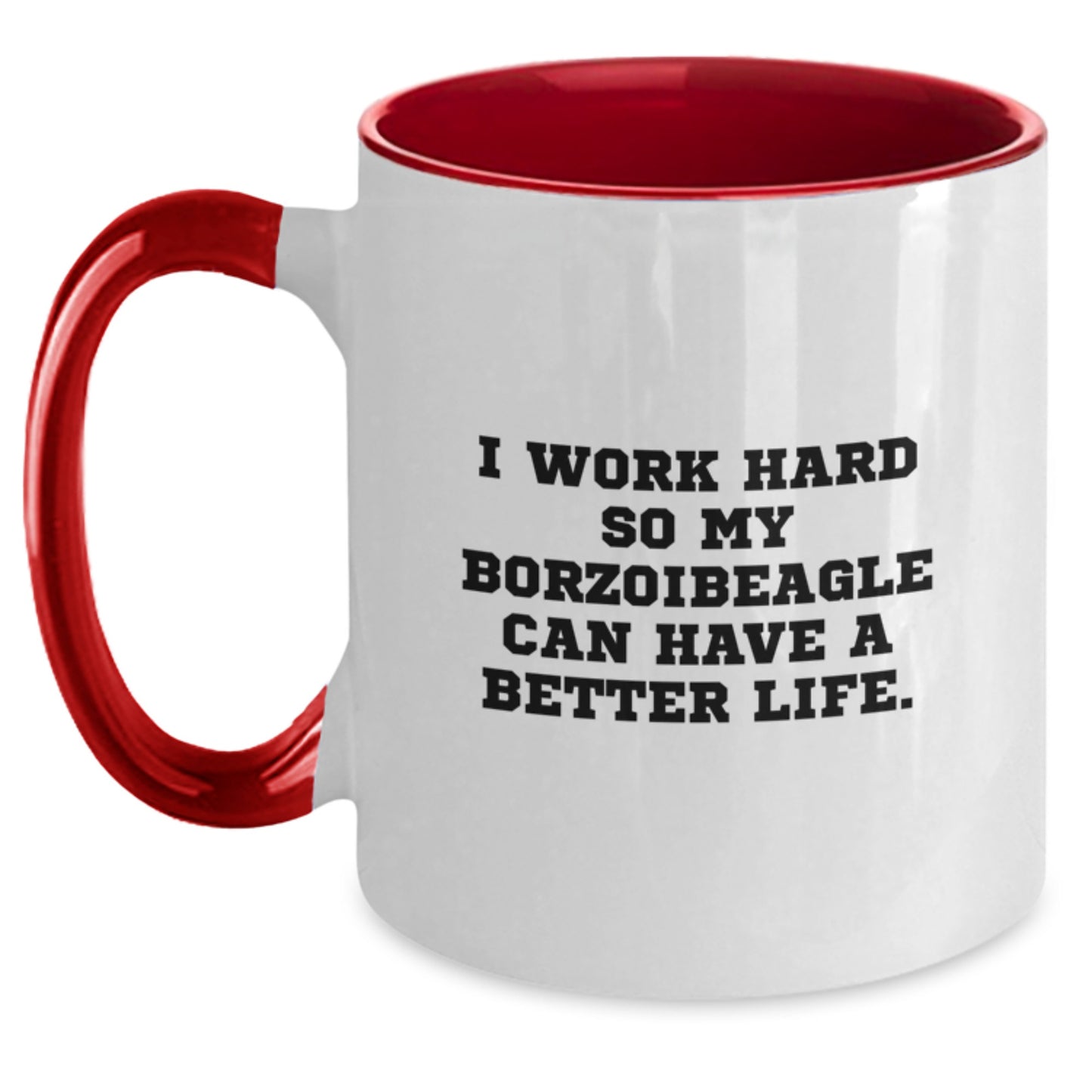 Funny Borzoi Dog Lover Gifts from Men to Friends - I Work Hard Two Tone Coffee Mug for Birthday - Main