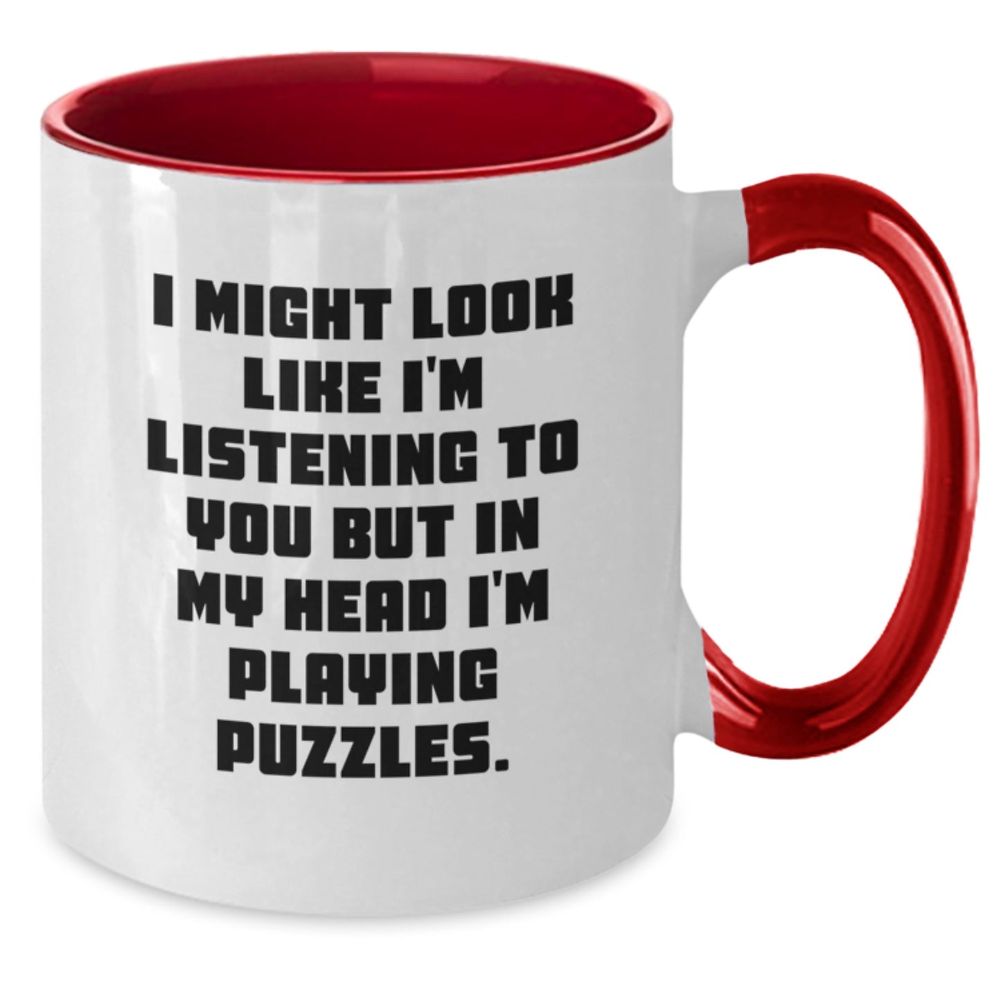 Funny Puzzles Gifts for Puzzles Enthusiasts, Two Tone Coffee Mug with Quote, Gifts from Friends for Puzzles Lovers on Birthday - Additional