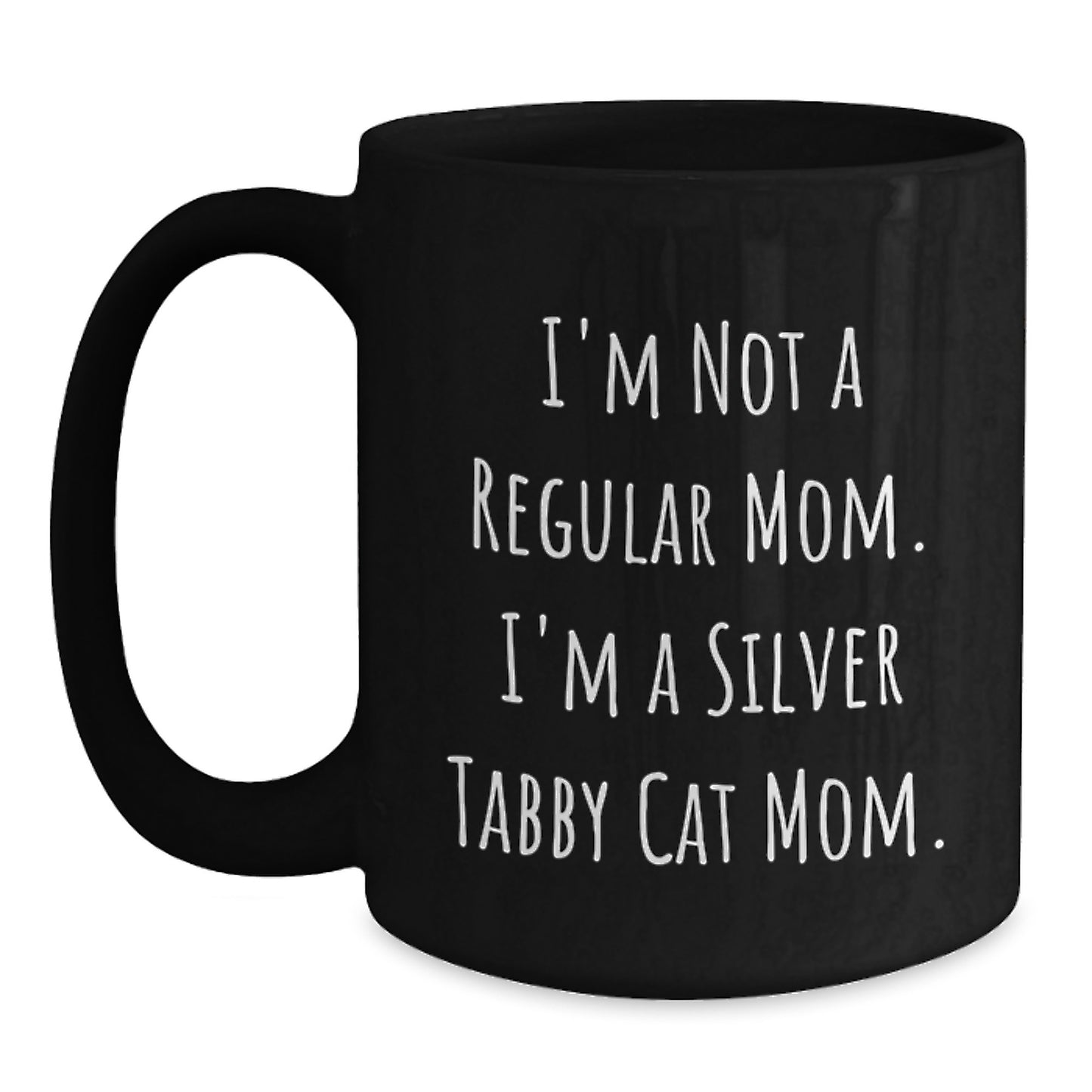 Funny Silver Tabby Cat Mom Gifts for Women, Black Coffee Mug with Inspirational Quote, Unique Graduation Present from Friends, Family - Main
