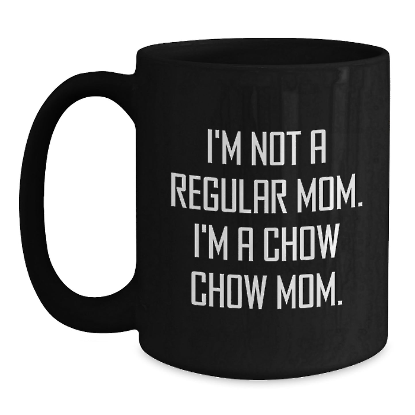 Chow Chow Dog Moms Funny Gifts for Graduation Black Coffee Mugs from Family to Friends - Main