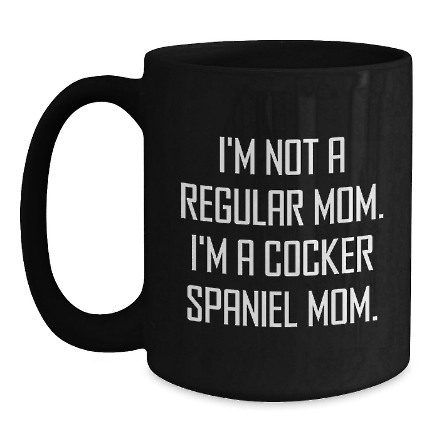 Cocker Spaniel Dog Mom Funny Graduation Gifts from Family for Friends Black Coffee Mug - Main
