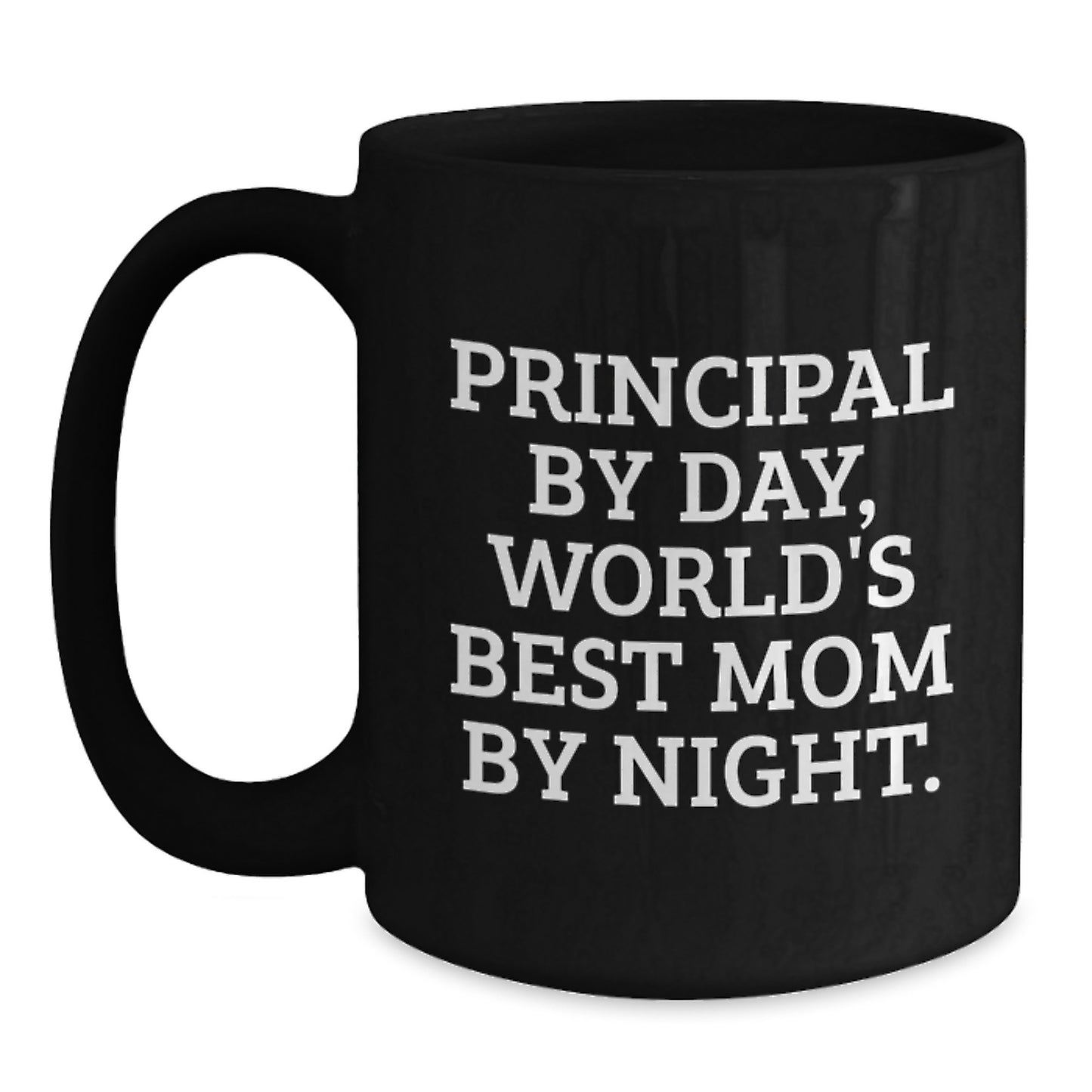 Principal Quotes Funny Black Coffee Mugs Gifts from Mom to Birthday Girl, Principal By Day, World's Best Mom By Night, Unique Birthday Unique Gifts for Friends Family - Main