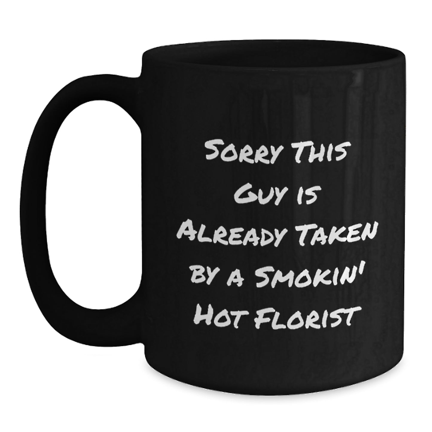 Florist's Favorite Black Coffee Mug, Funny Quote, Birthday Unique Gifts from Friends, Gifts for Florist - Main