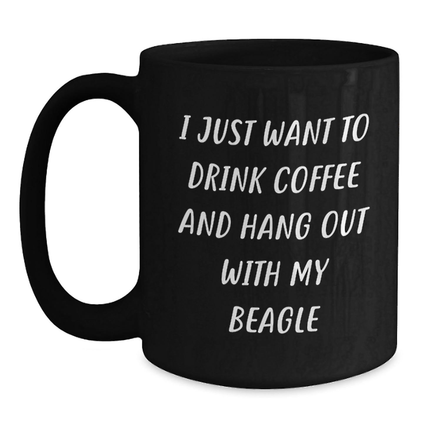 Beagle Dog Lovers Gifts from Family - Black Coffee Mug with Funny Quote - Perfect Birthday Present for Friends - Main