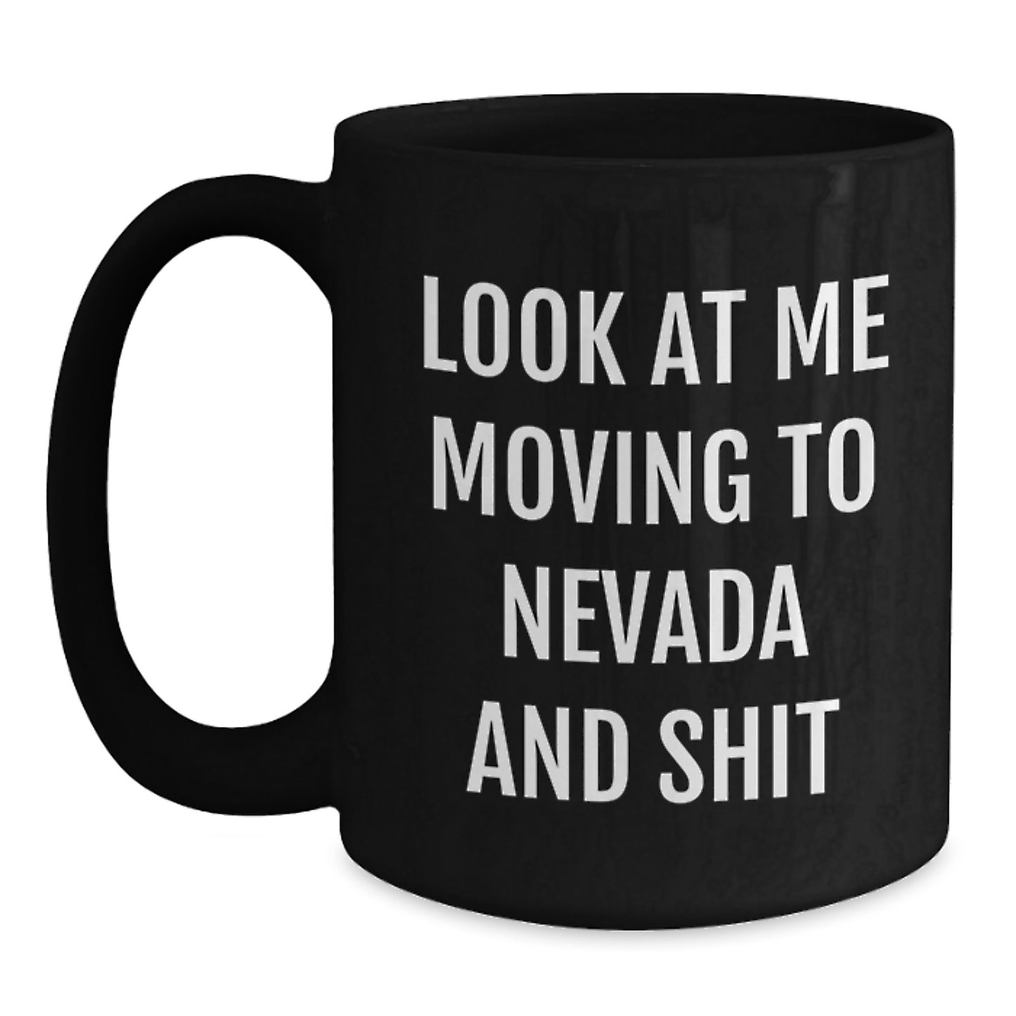 Funny Gifts from Friends for Nevada Lovers - Black Coffee Mug, 11oz or 15oz, Microwave and Dishwasher Safe - Main