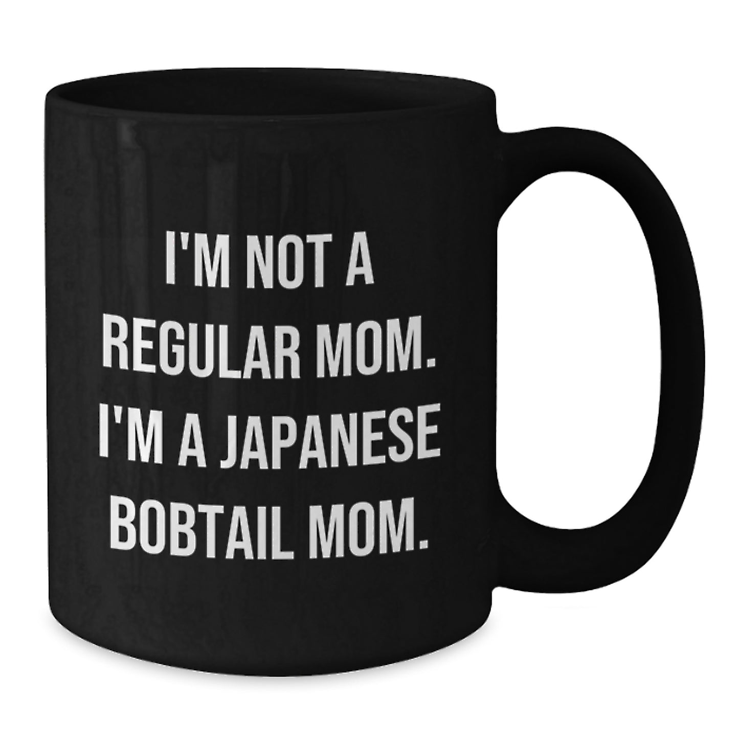 Japanese Bobtail Cat Mom Funny Gifts for Friends from - Unique Graduation Mug - Additional